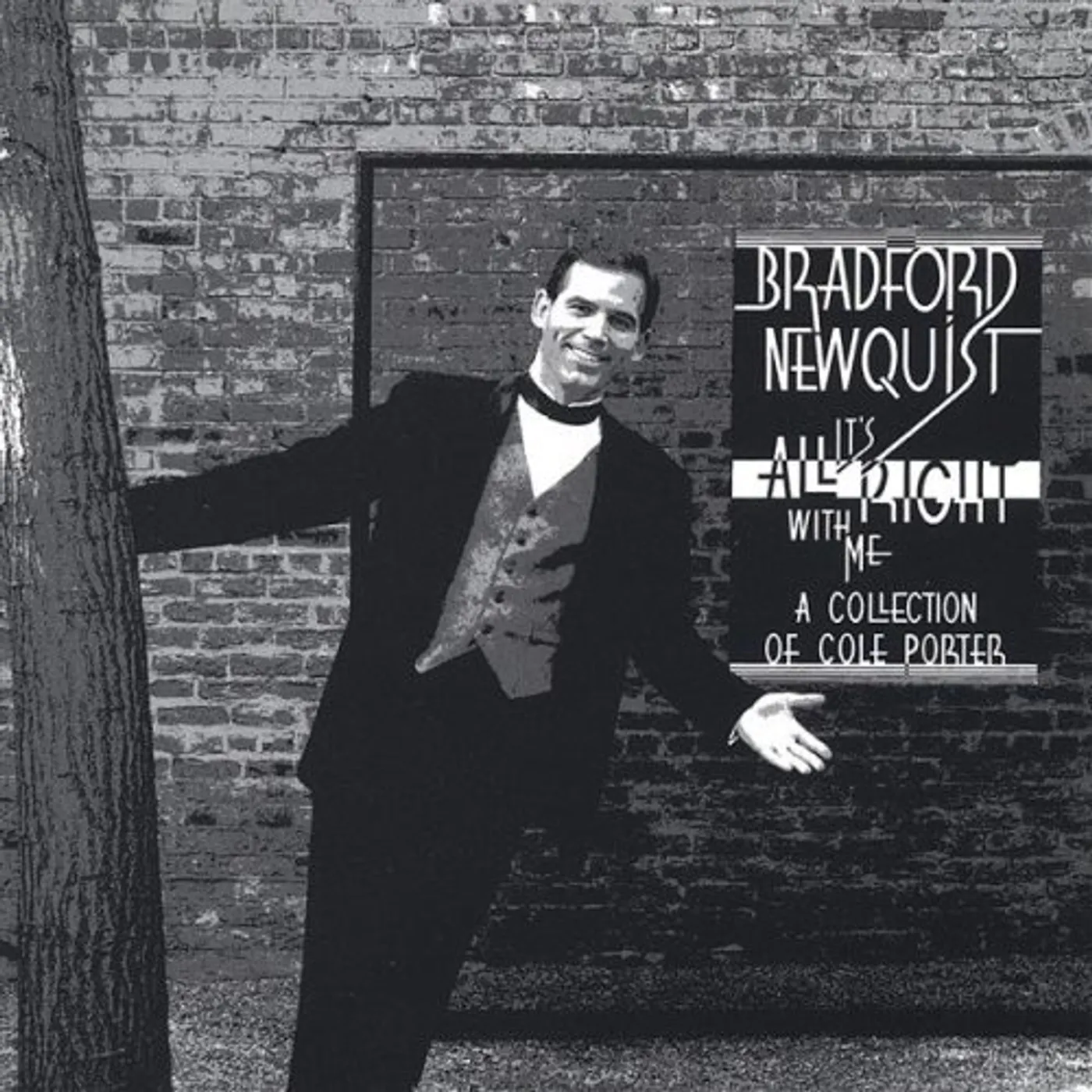 Bradford Newquist ITS ALL RIGHT WITH ME CD