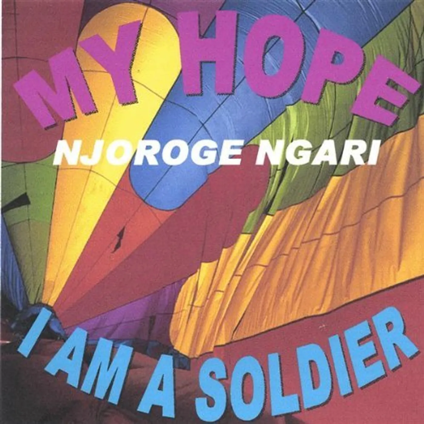 Njoroge Ngari MY HOPE GEITHIA MUNDU CD