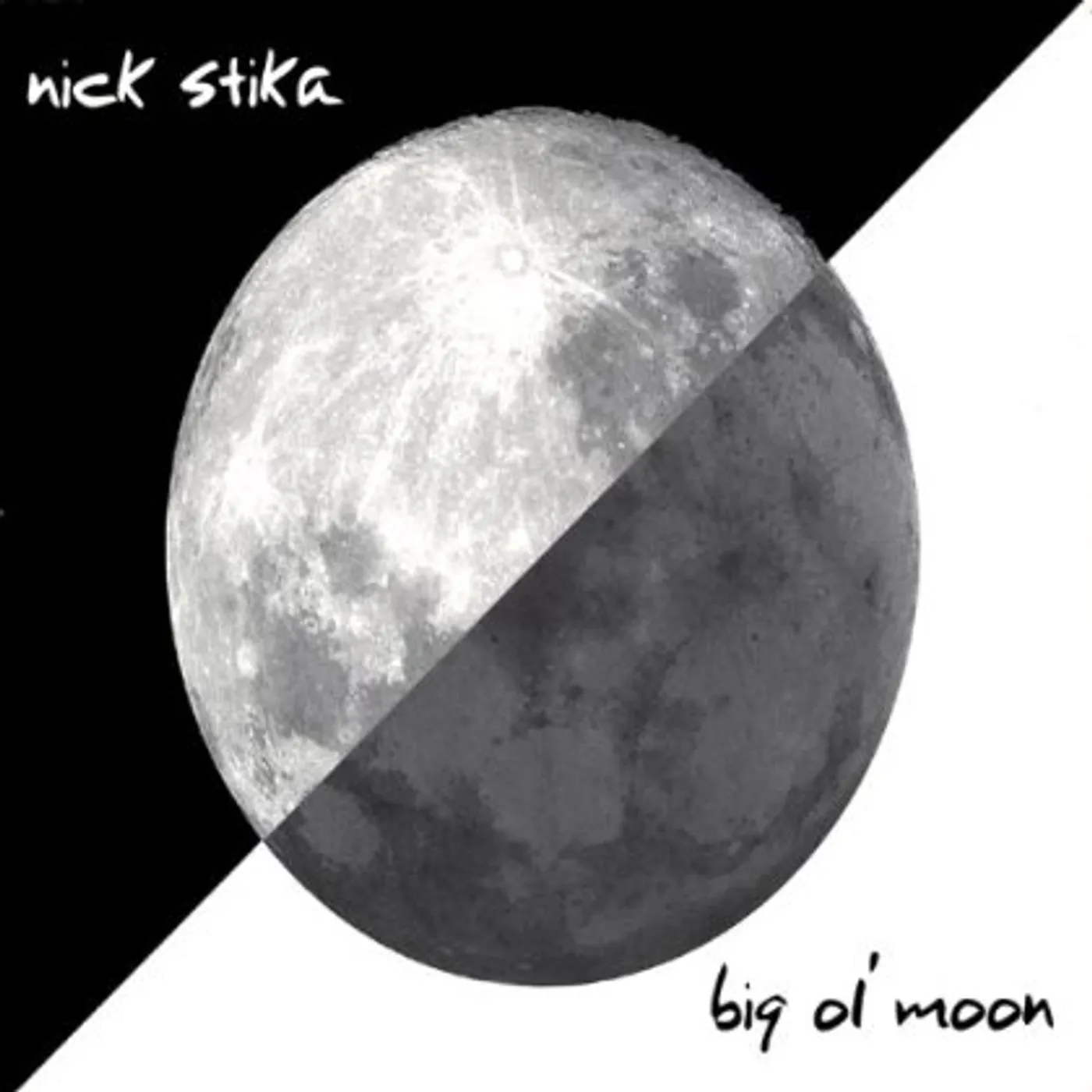 Nick Stika BIG OL MOON CD