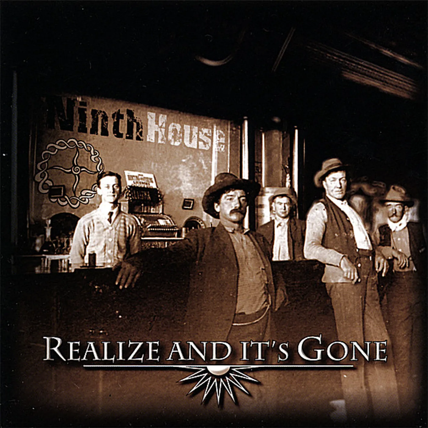Ninth House REALIZE & IT'S GONE CD