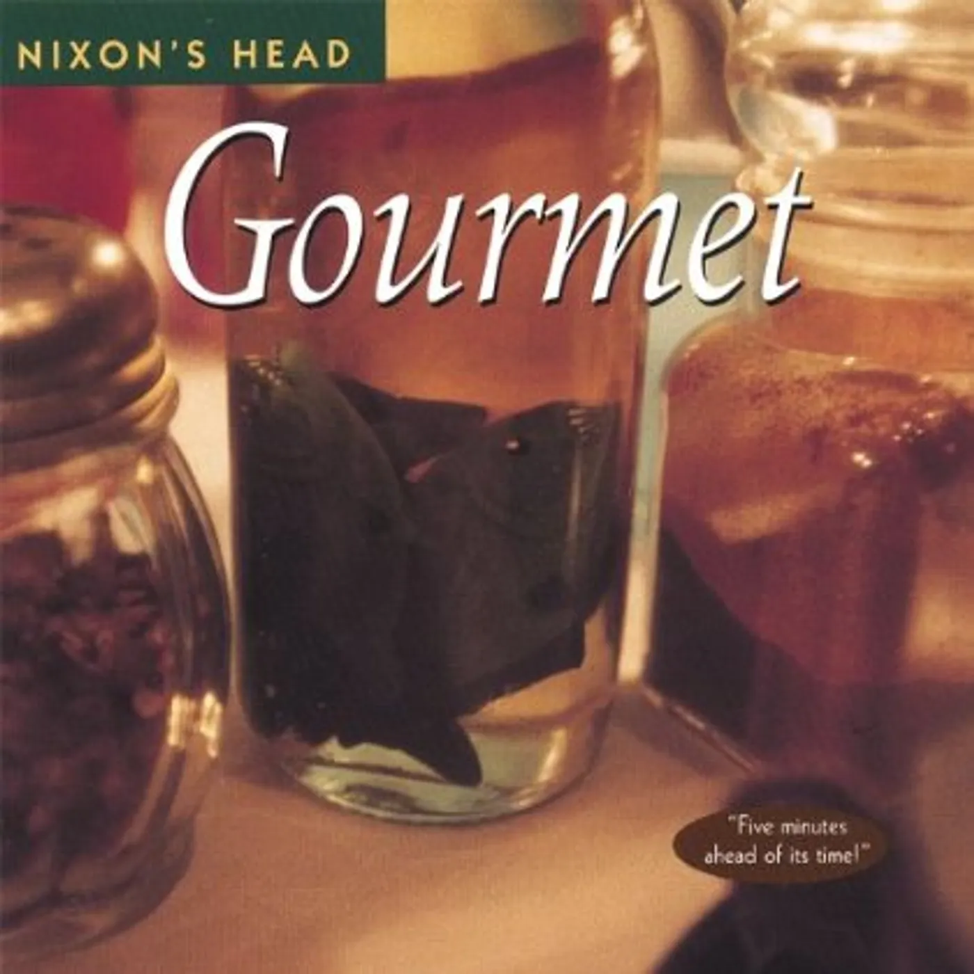 Nixon's Head GOURMET CD
