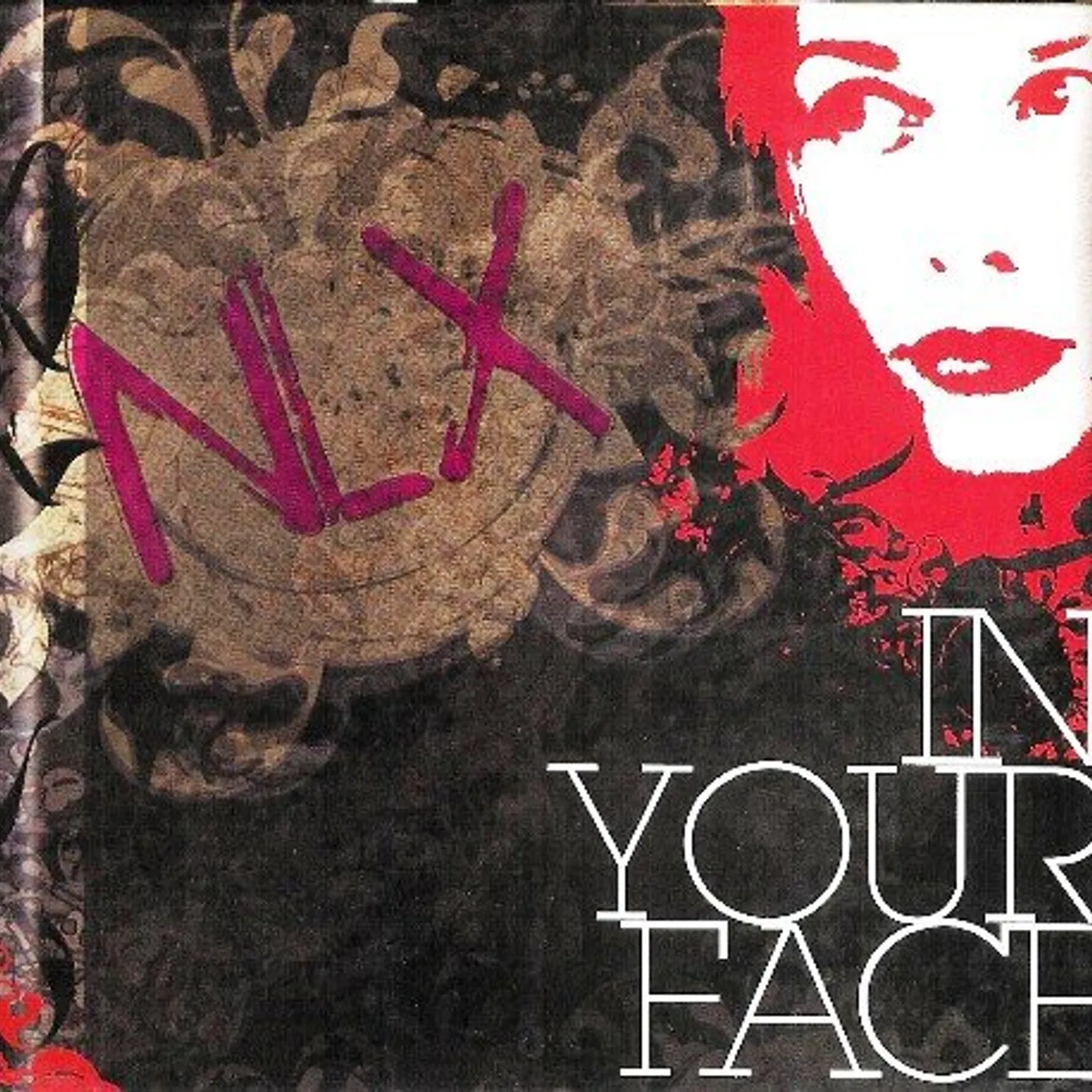 NLX IN YOUR FACE CD