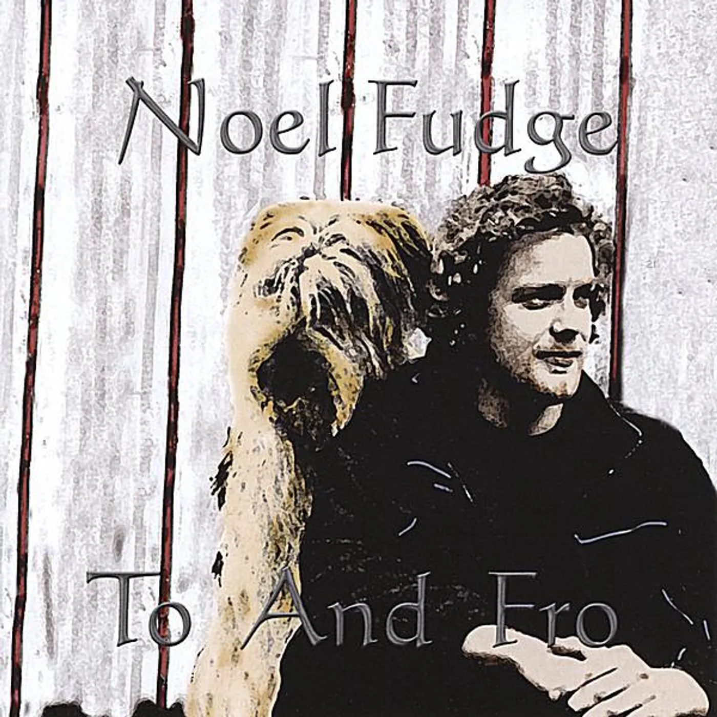 Noel Fudge TO & FRO CD