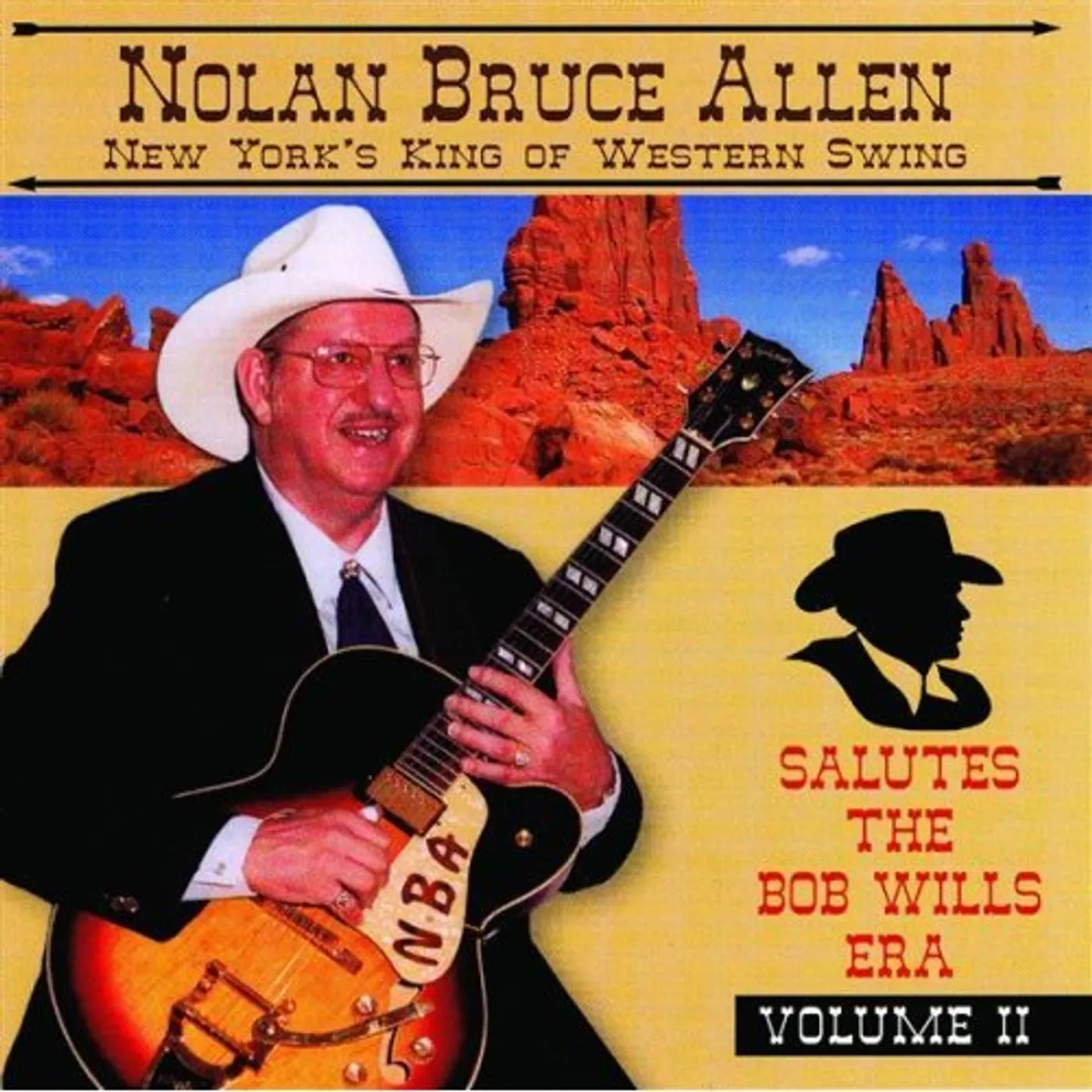 Nolan Bruce Allen NEW YORK'S KING OF WESTERN SWING SALUTES TH 2 CD