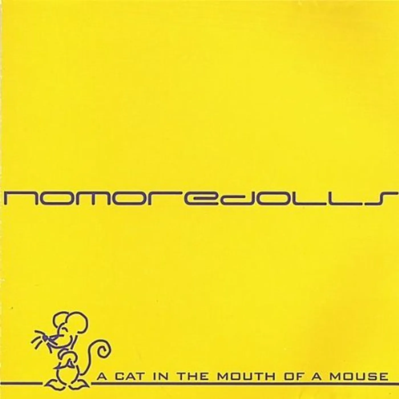 Nomoredolls CAT IN THE MOUTH OF A MOUSE-EP CD