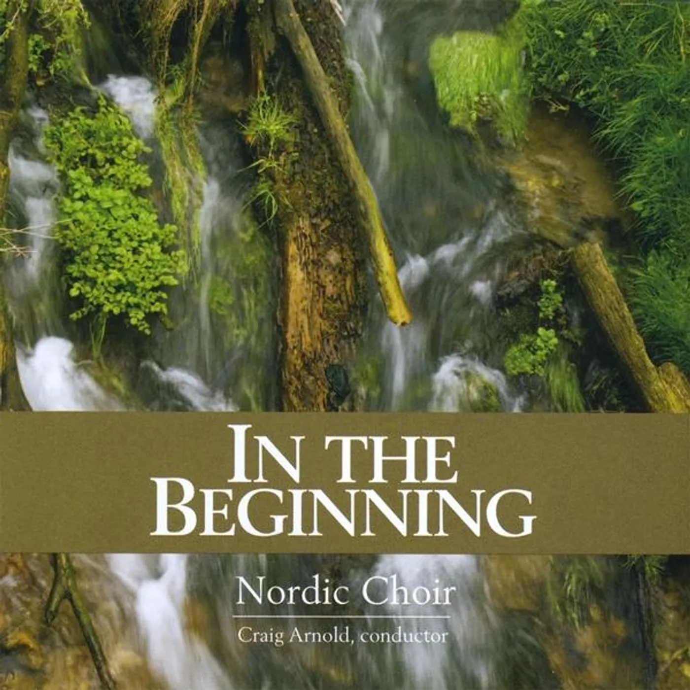 Nordic Choir IN THE BEGINNING CD