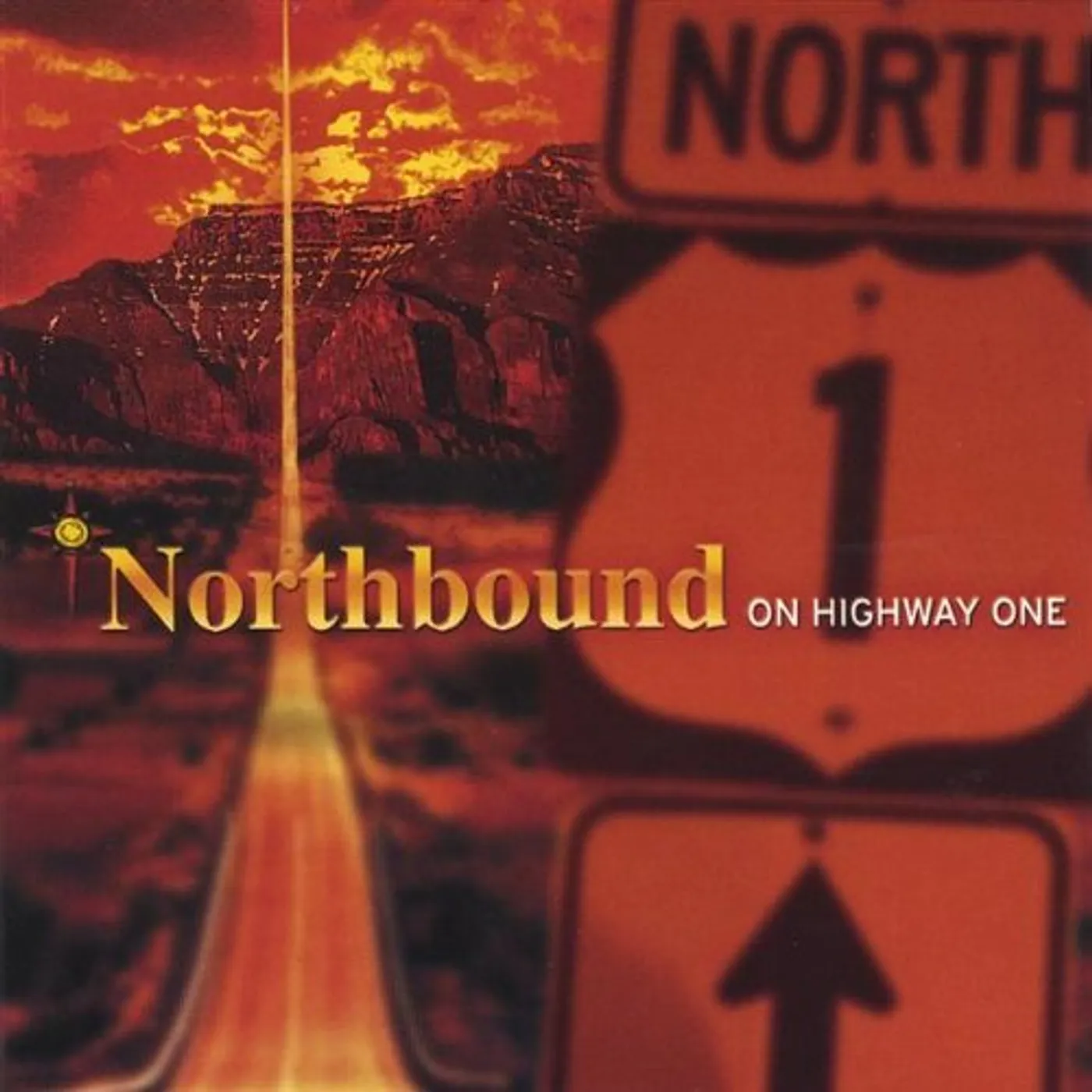 Northbound ON HIGHWAY ONE CD