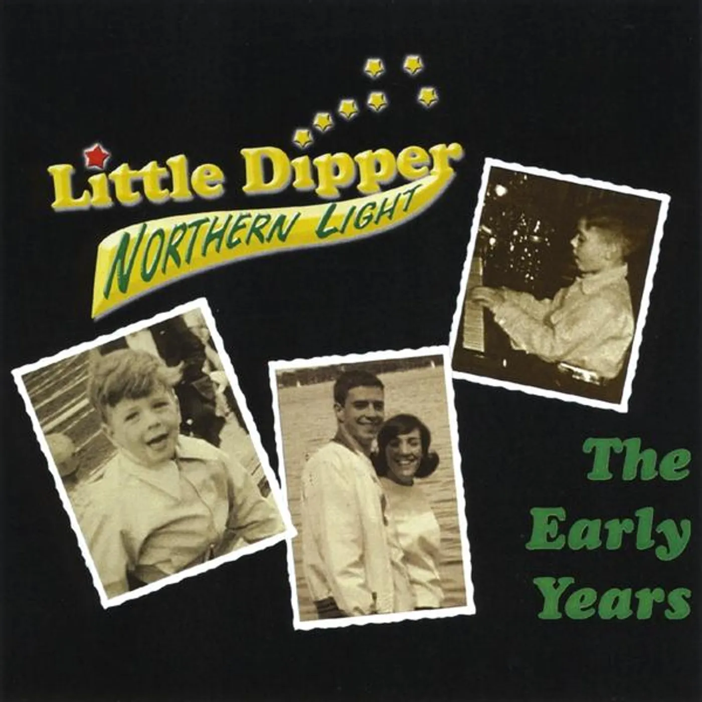 Northern Light LITTLE DIPPER-THE EARLY YEARS CD