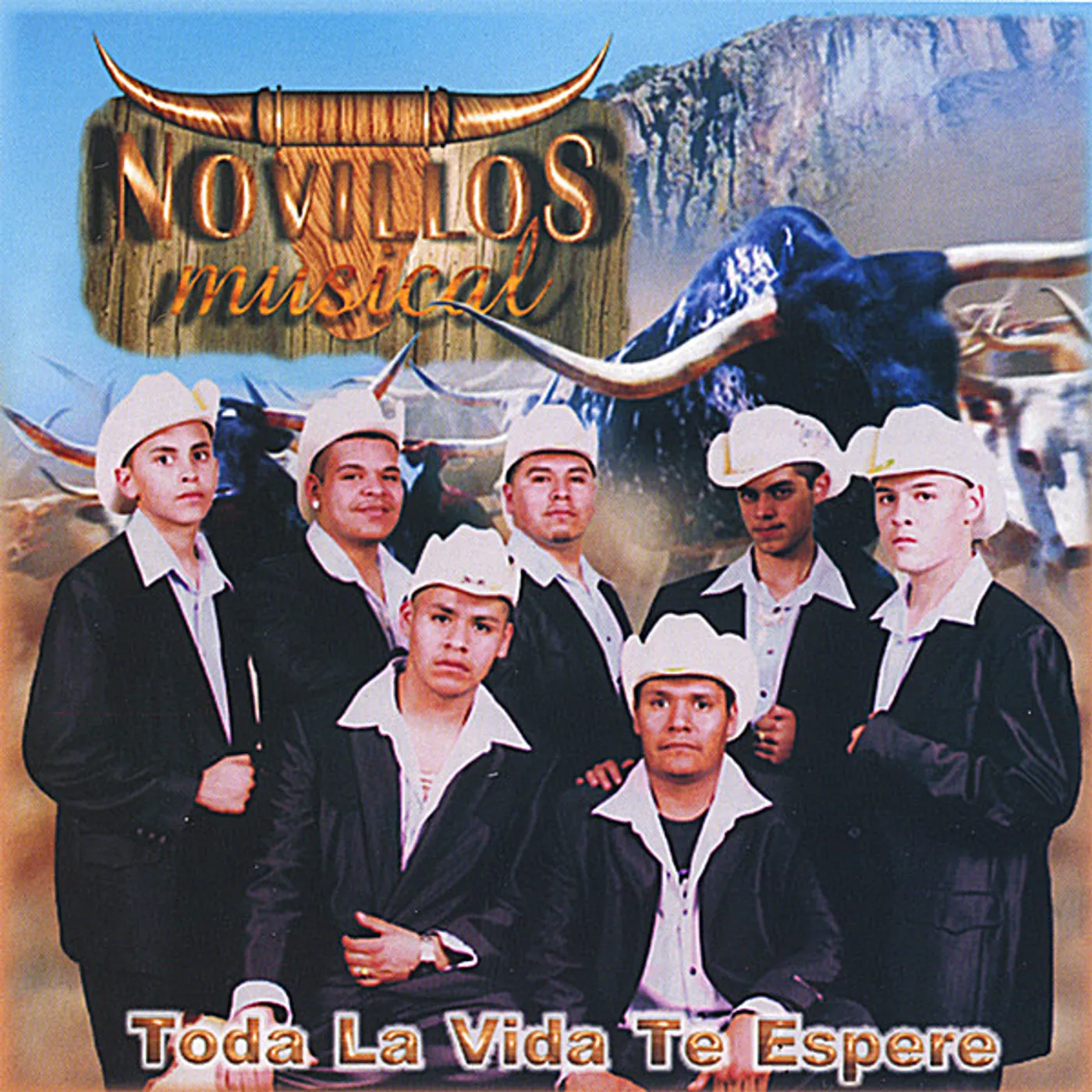 Novillos Musical TODA LA VIDA TE ESPERE CD
