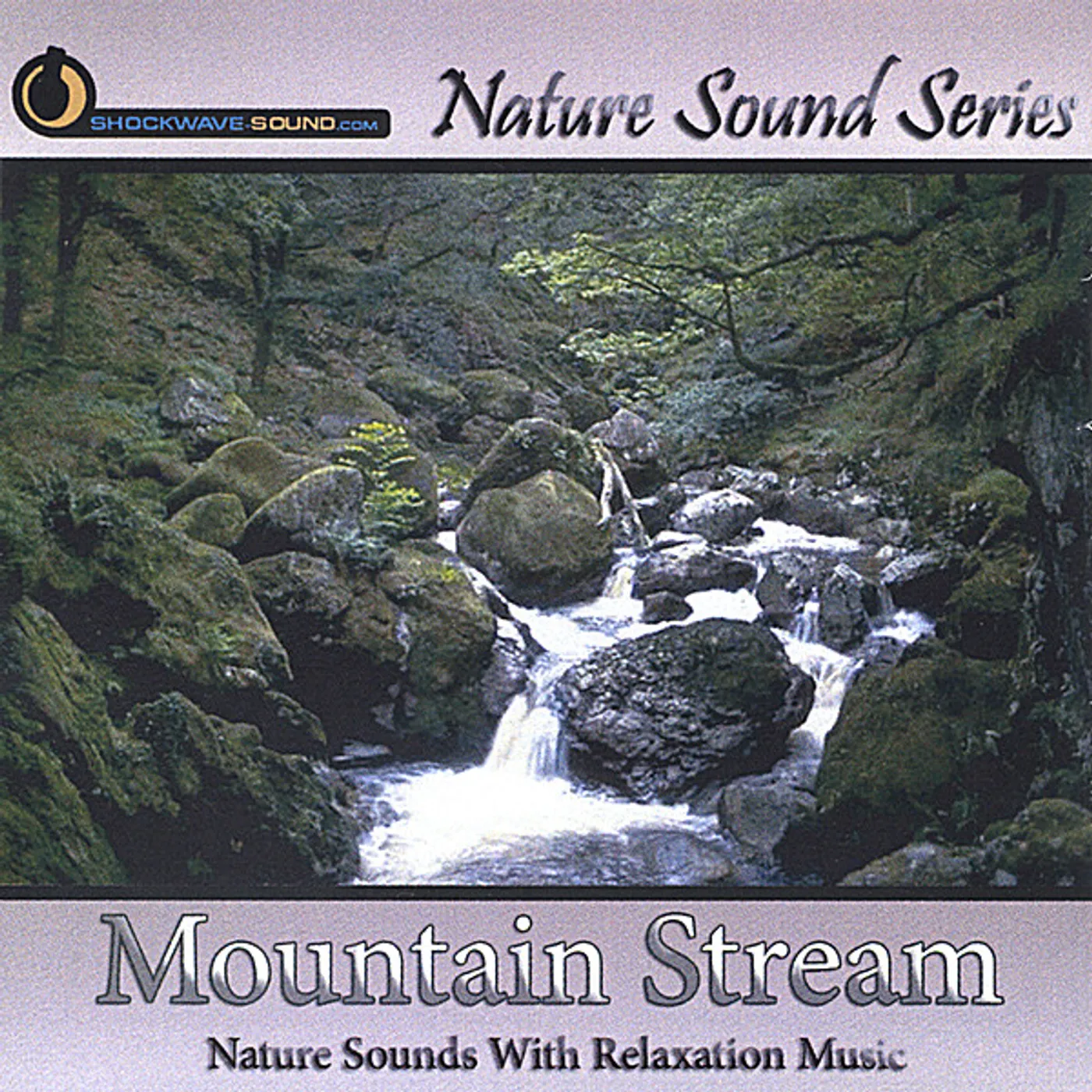 Nature Sound Series MOUNTAIN STREAM CD