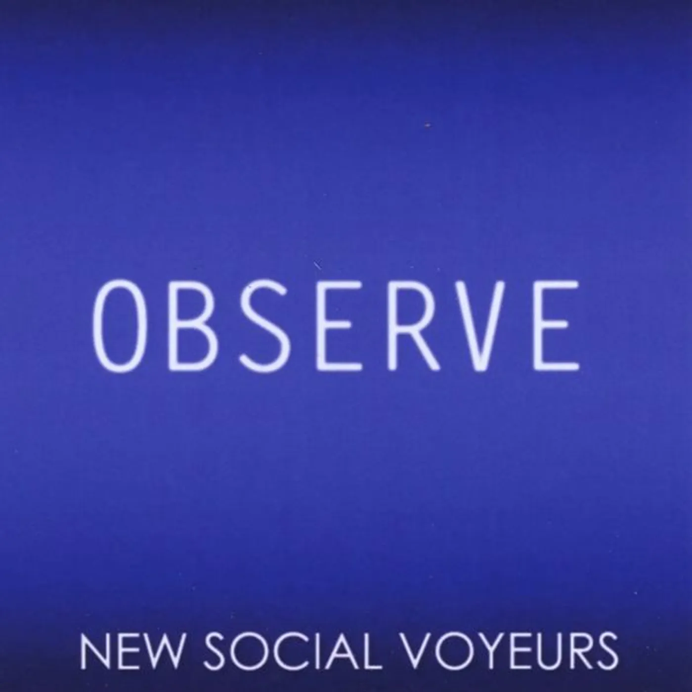 New Social Voyeurs OBSERVE CD