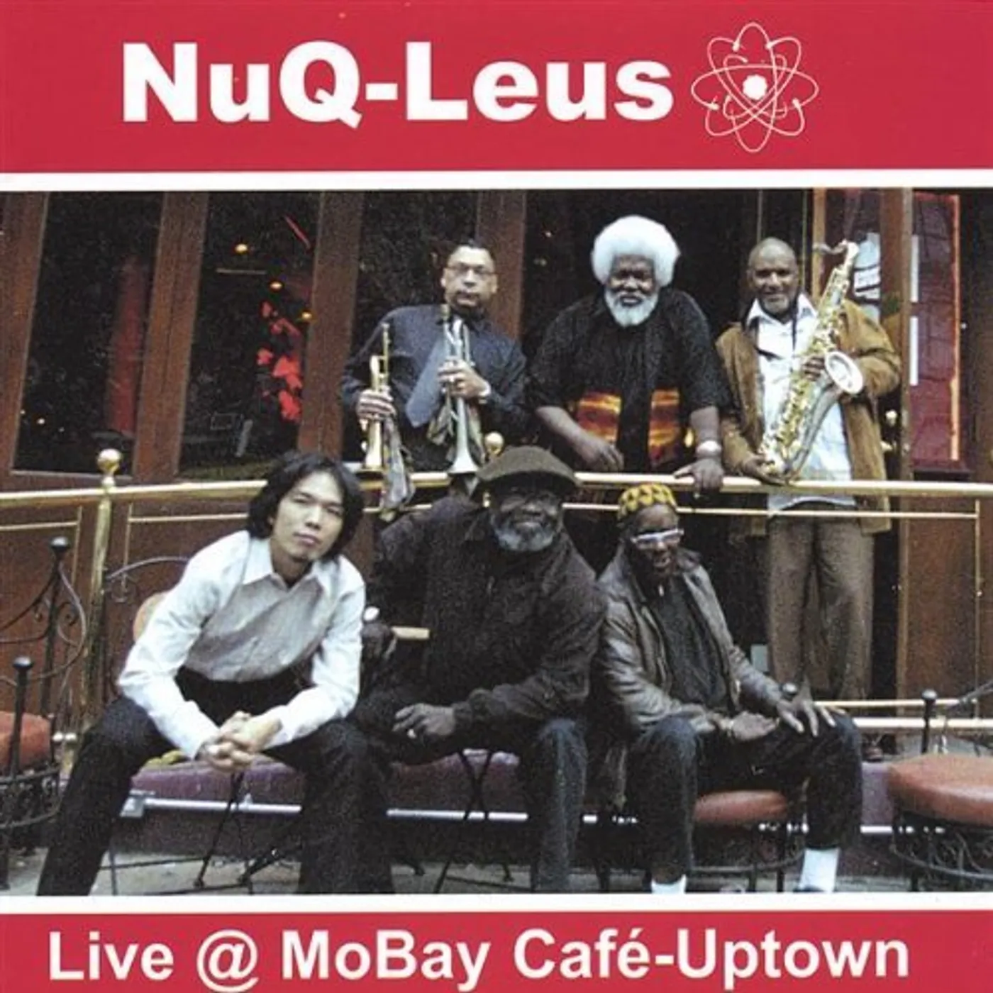 Nuq-Leus LIVE AT MOBAY CAFE-UPTOWN CD