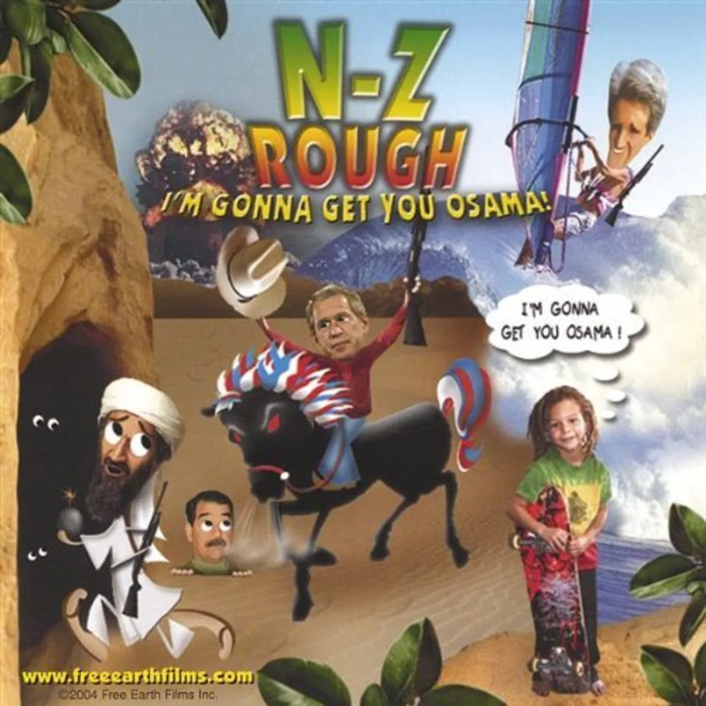 N-Z Rough I'M GONNA GET YOU OSAMA! CD