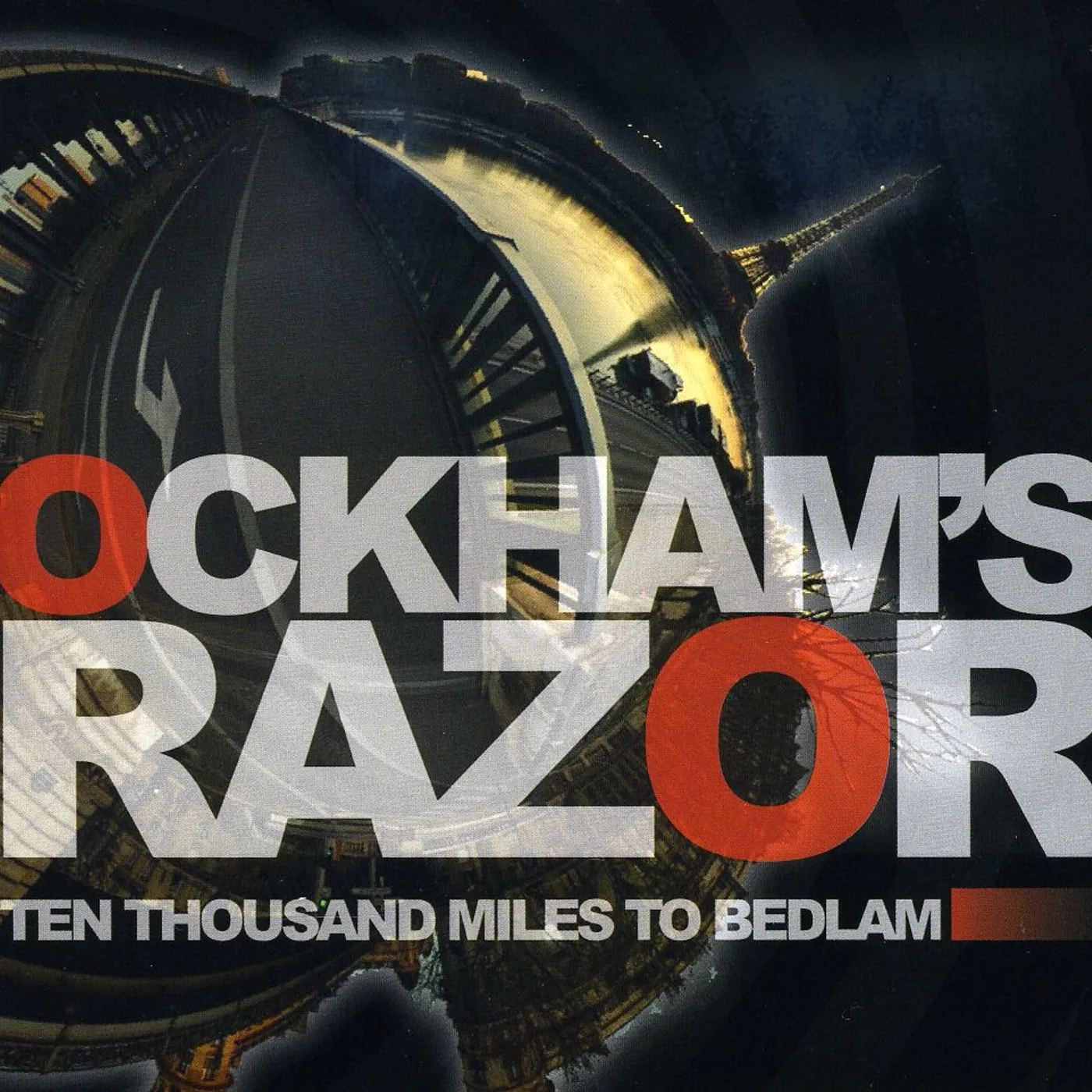 Ockham's Razor TEN THOUSAND MILES TO BEDLAM CD