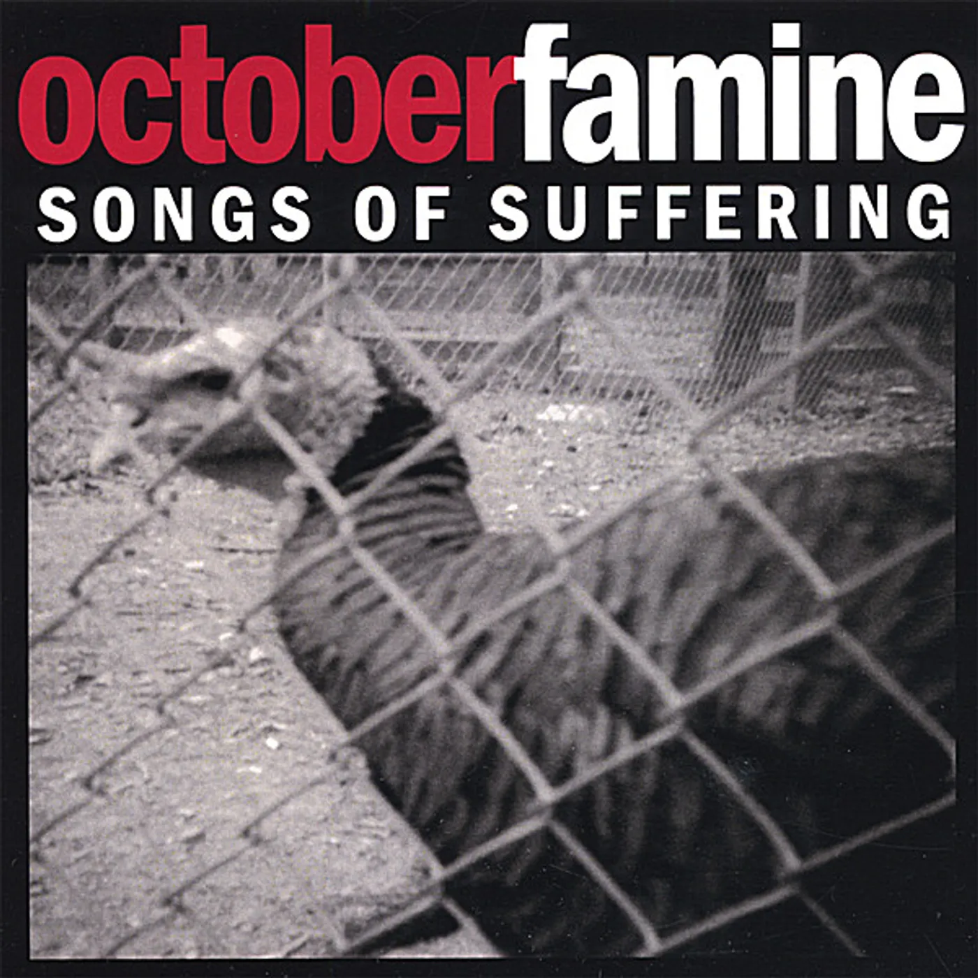OctoberFamine SONGS OF SUFFERING CD