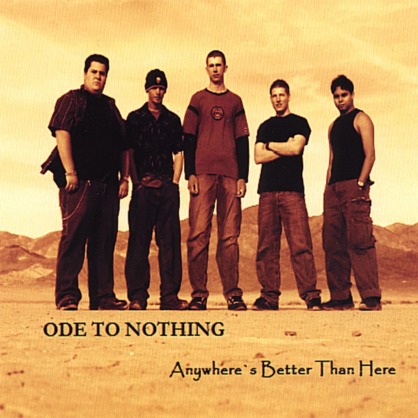 Ode To Nothing ANYWHERE'S BETTER THAN HERE CD