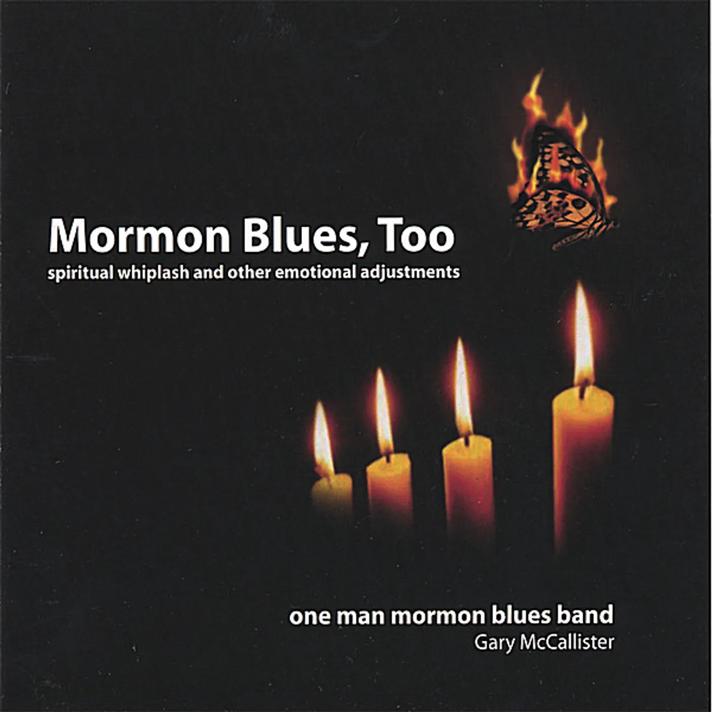 One Man Mormon Blues Band MORMON BLUES TOO CD