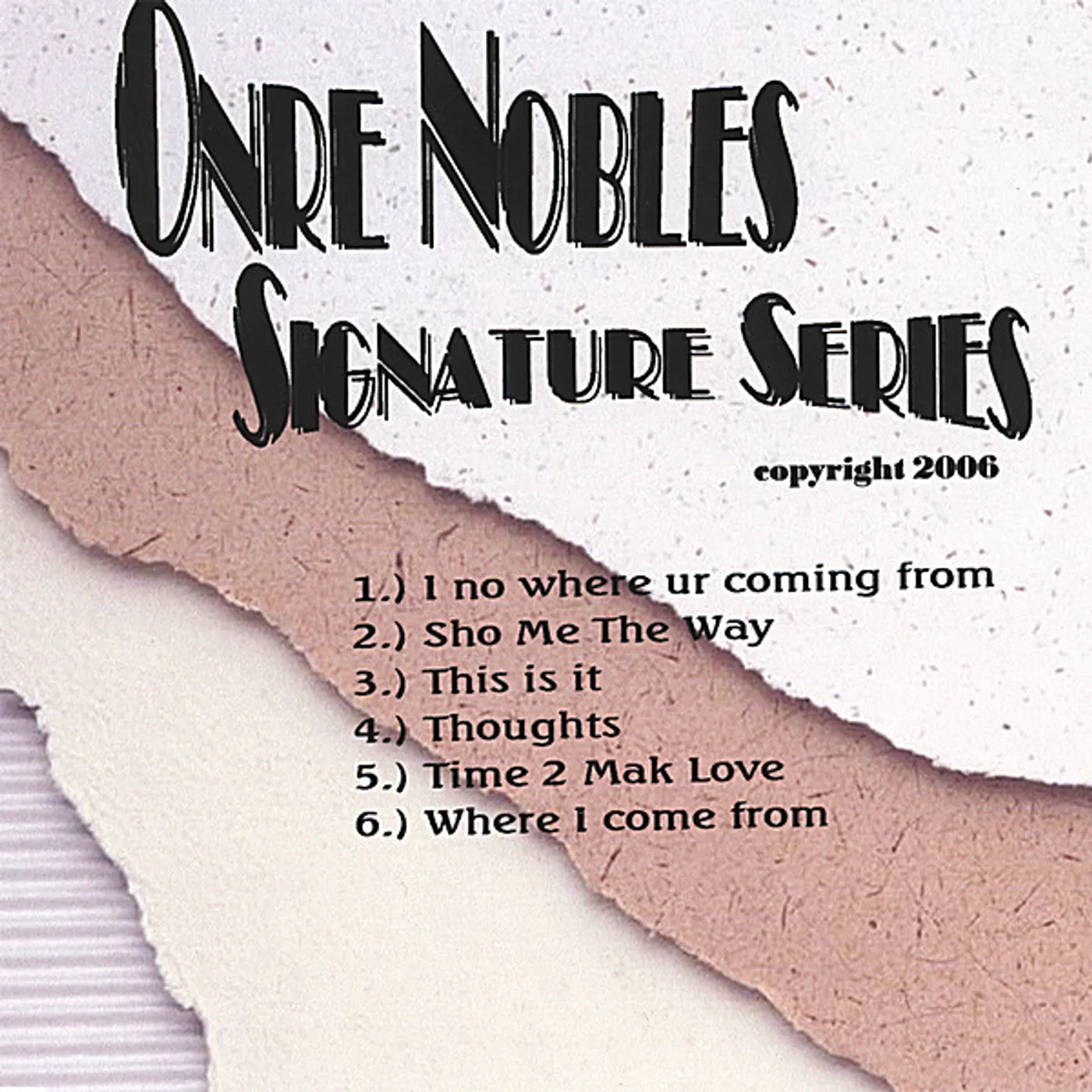 Onre Nobles SIGNATURE SERIES CD