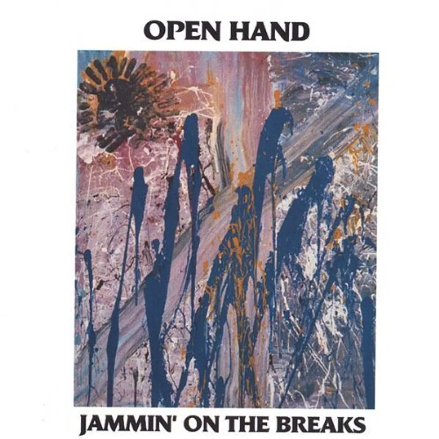 Open Hand JAMMIN' ON THE BREAKS CD
