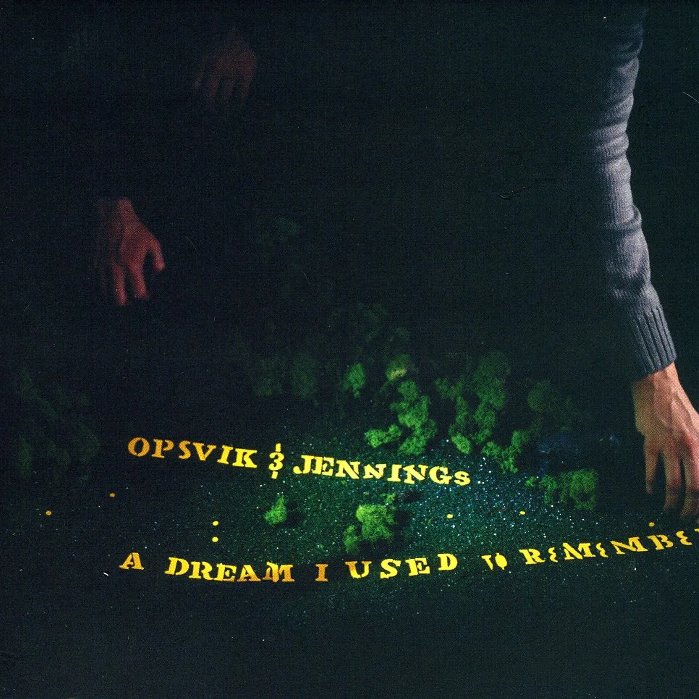 Opsvik & Jennings DREAM I USED TO REMEMBER CD