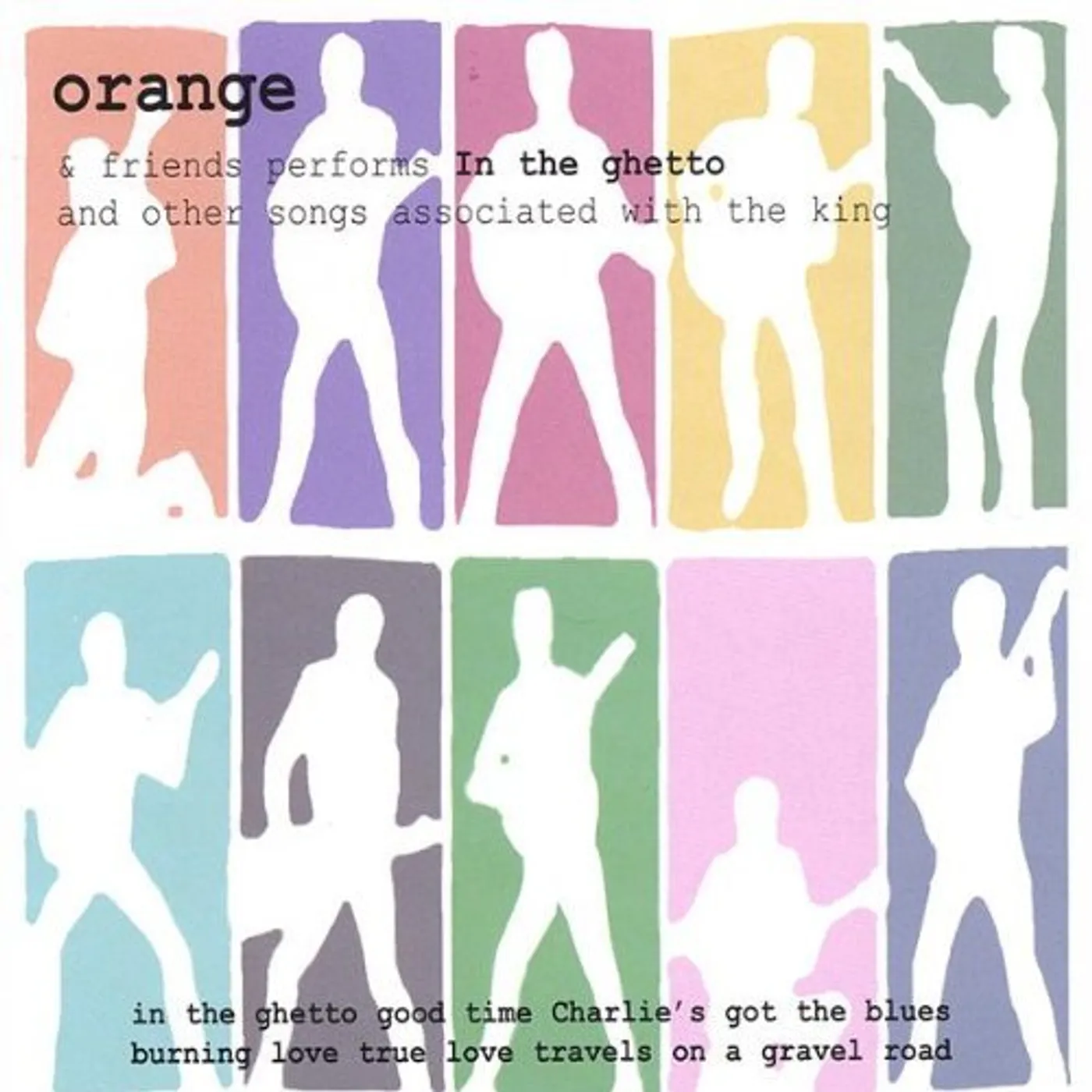 Orange IN THE GHETTO & OTHER SONGS ASSOCIATED WITH THE KI CD