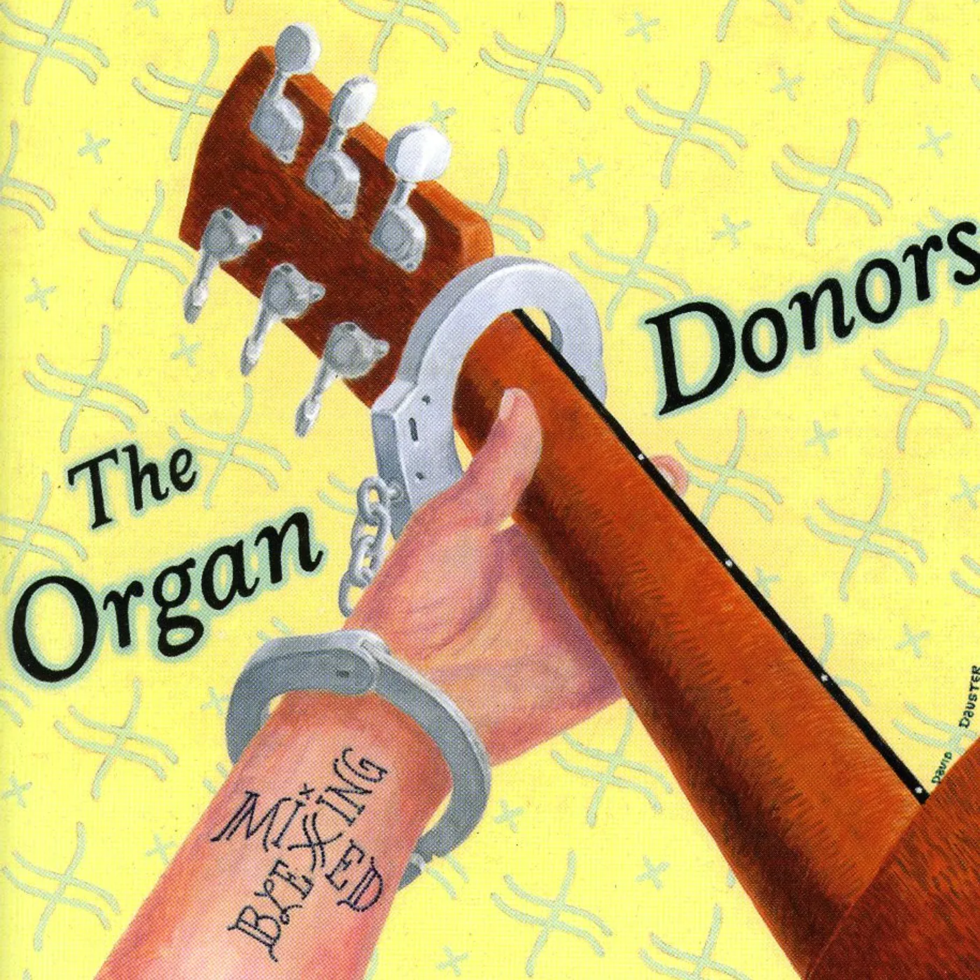 Organ Donors MIXED BLESSING CD