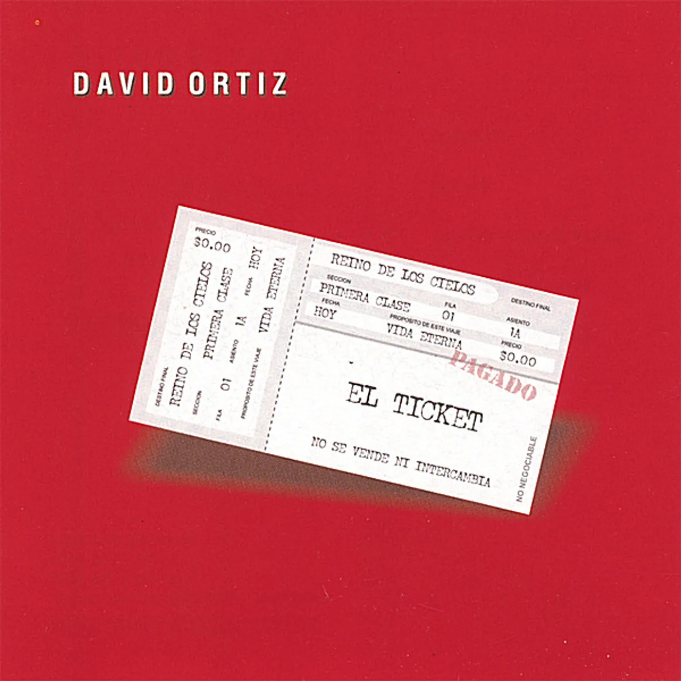David Ortiz EL TICKET CD