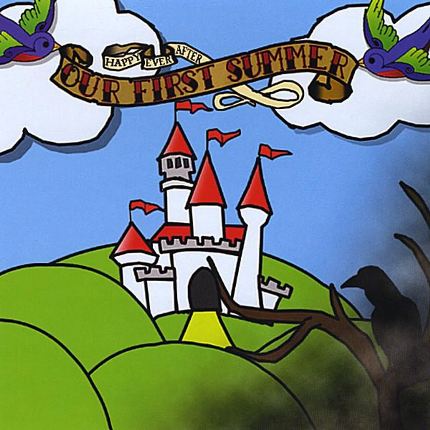 Our First Summer HAPPY EVER AFTER CD