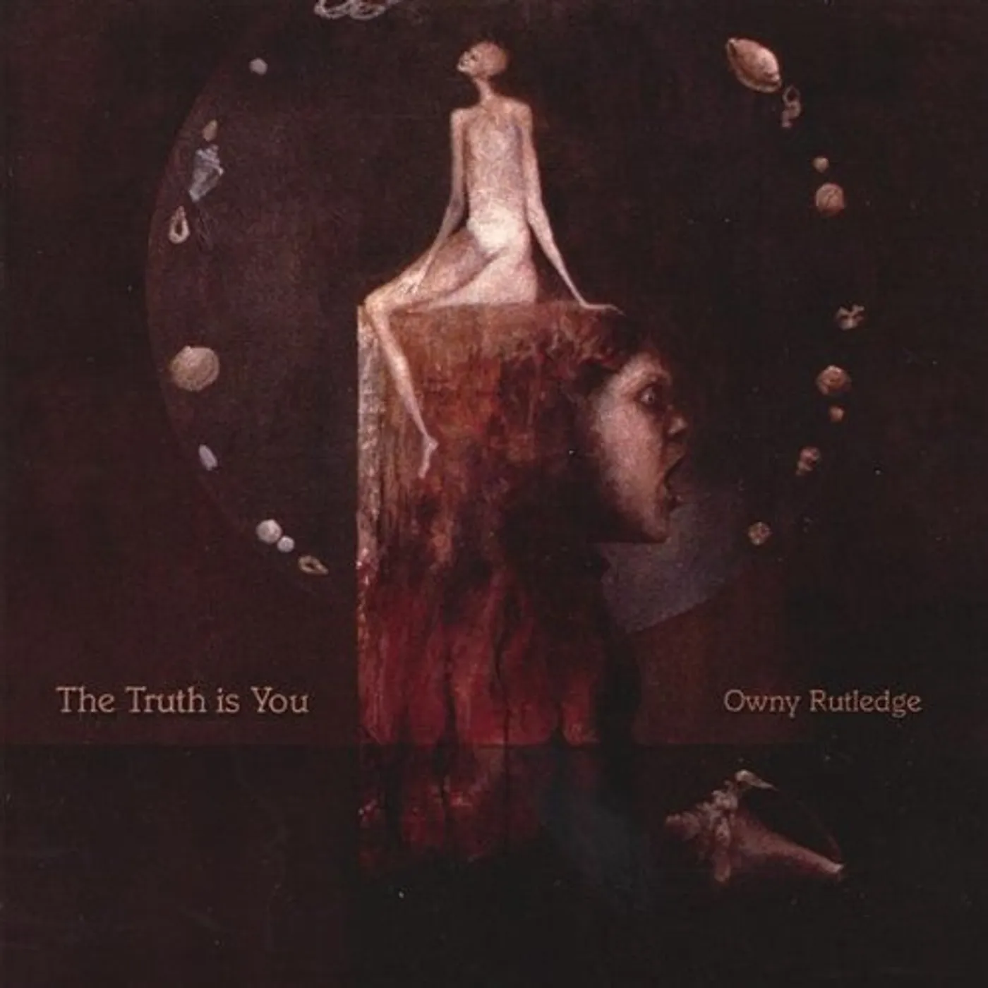 Owny Rutledge TRUTH IS YOU CD