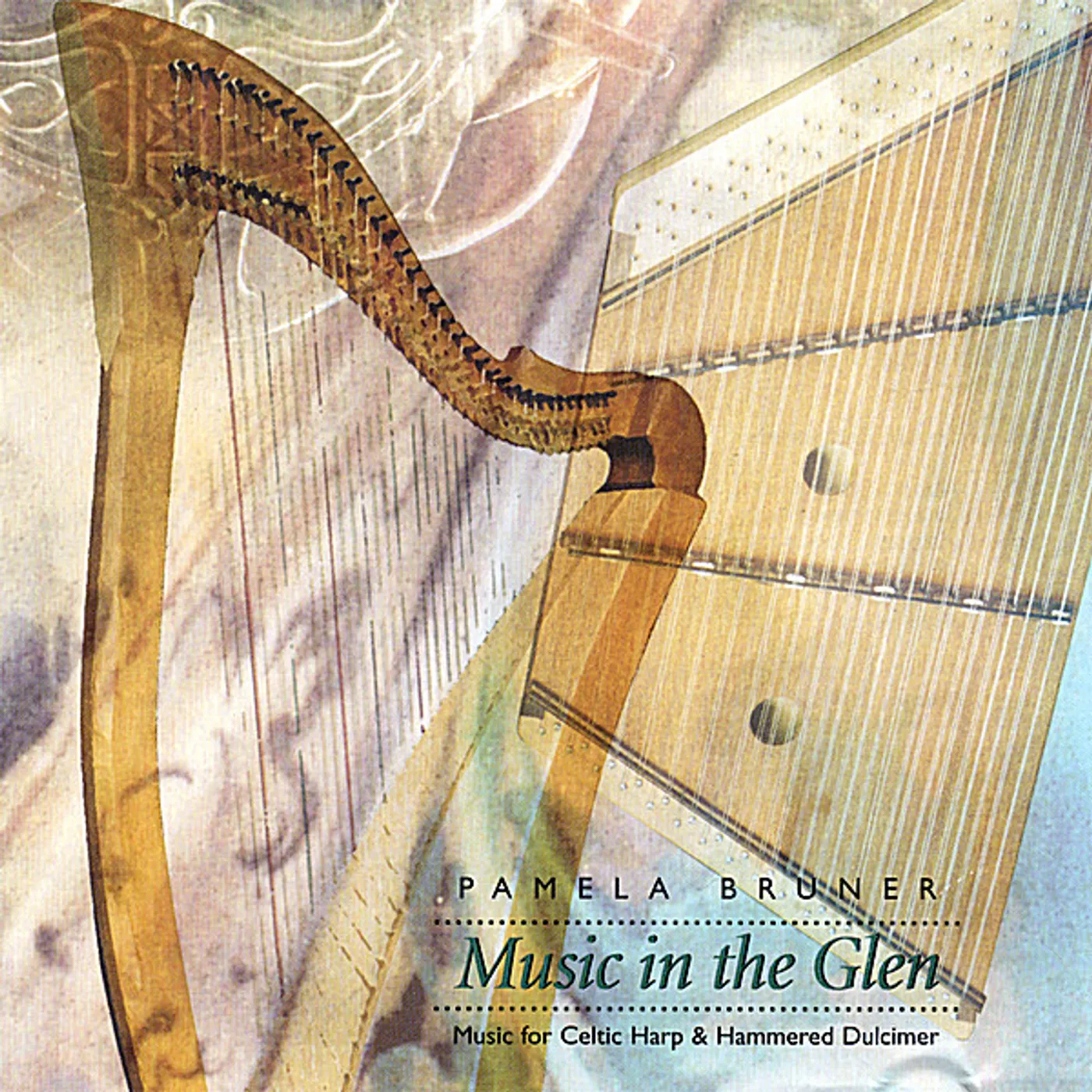 Pamela Bruner MUSIC IN THE GLEN CD