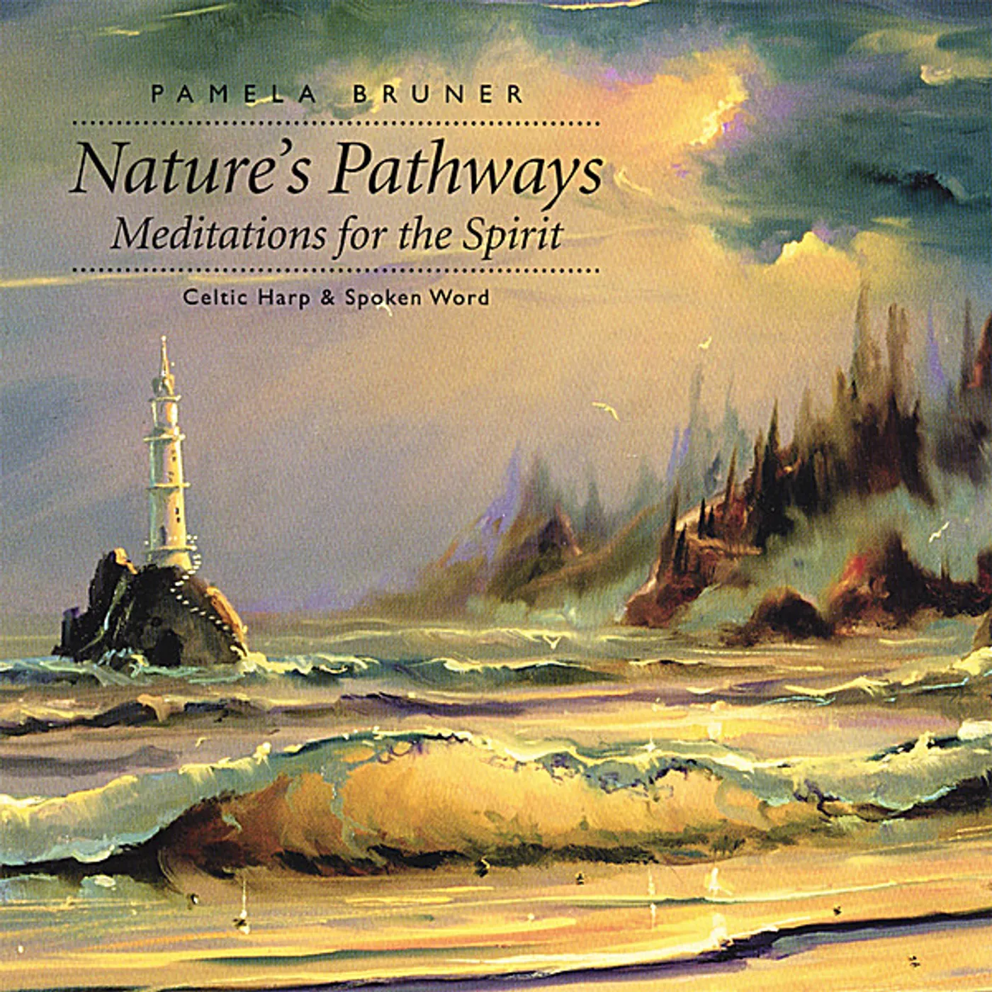 Pamela Bruner NATURE'S PATHWAYS CD