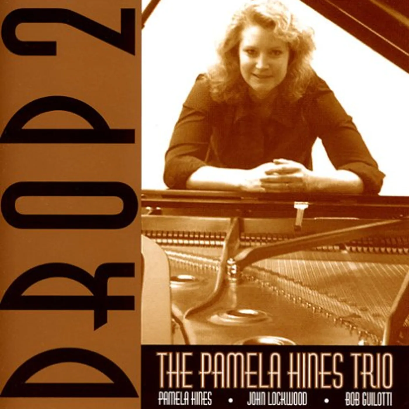 Pamela Hines Trio DROP 2 CD