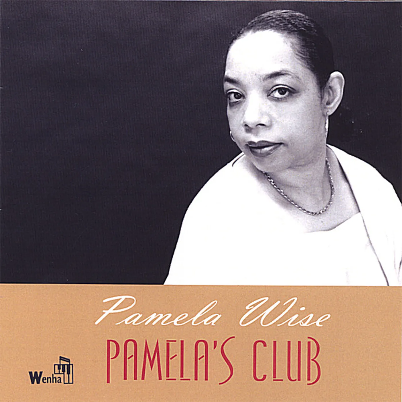 Pamela Wise PAMELA'S CLUB CD