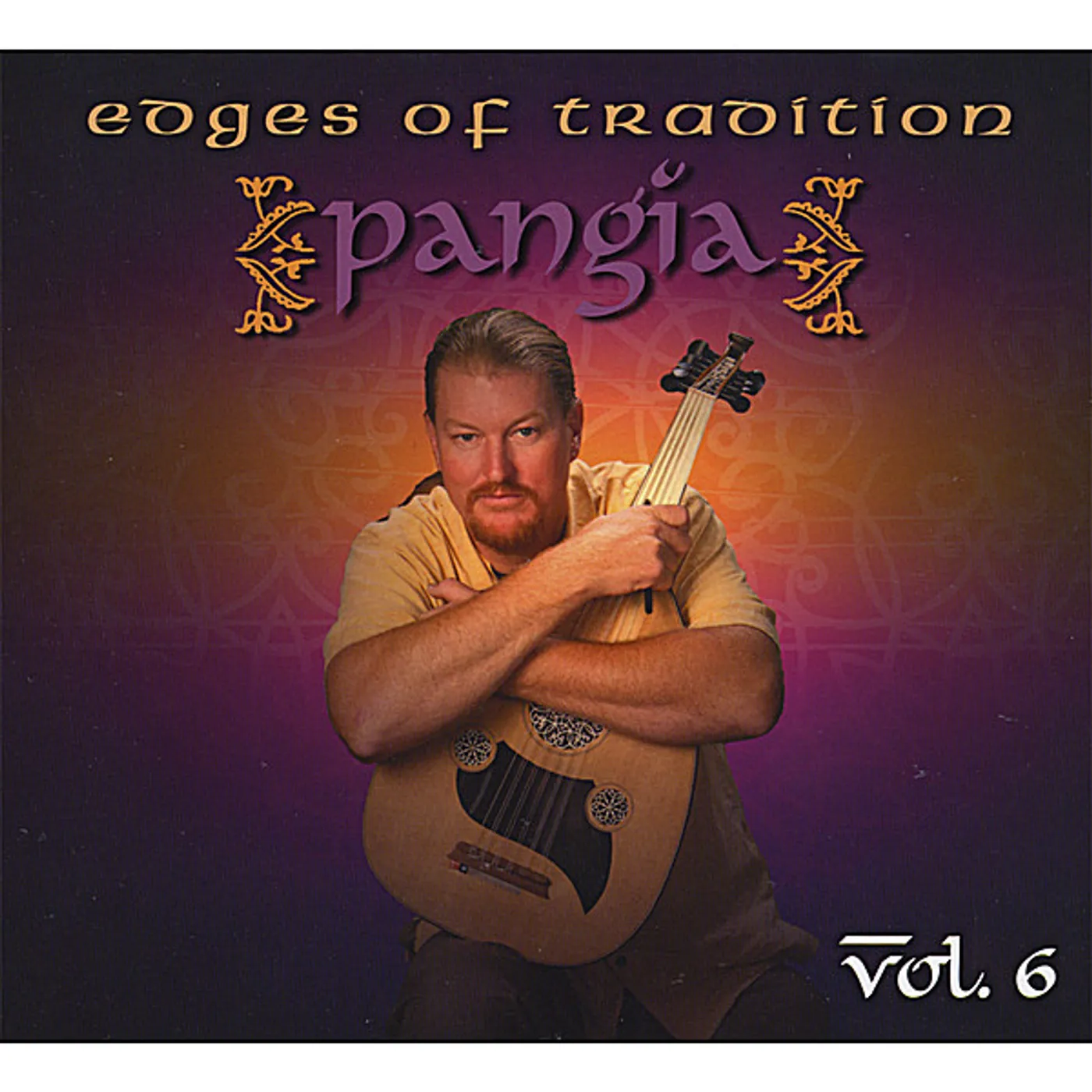 EDGES OF TRADITION: PANGIA 6 CD
