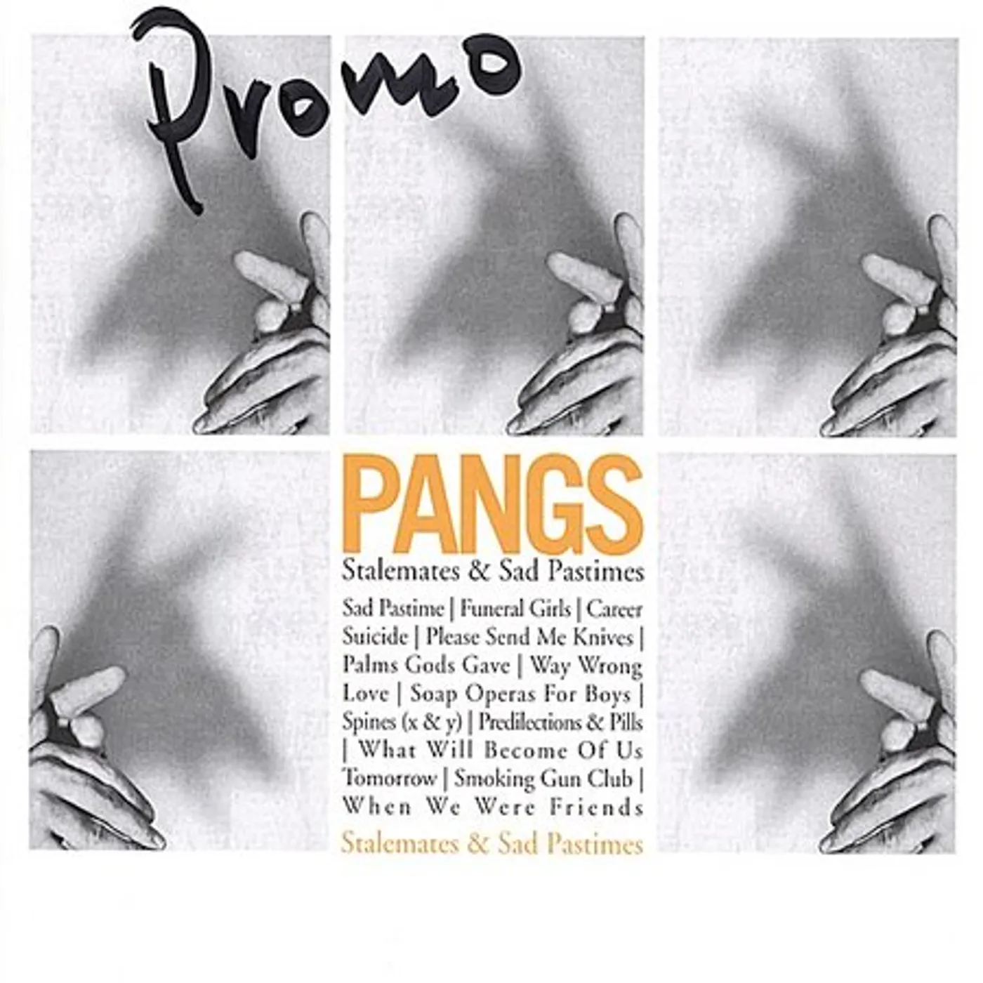 Pangs STALEMATES & SAD PASTIMES CD