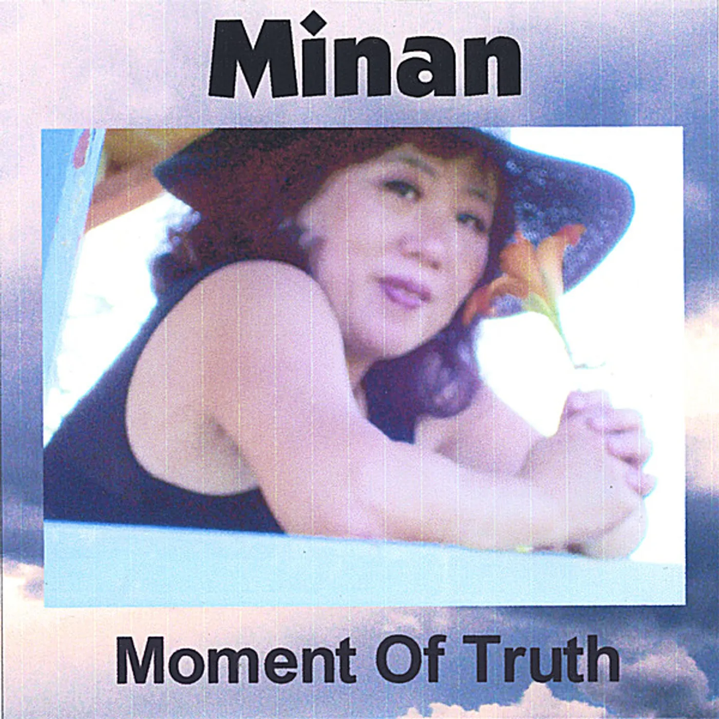 Minan MOMENT OF TRUTH CD