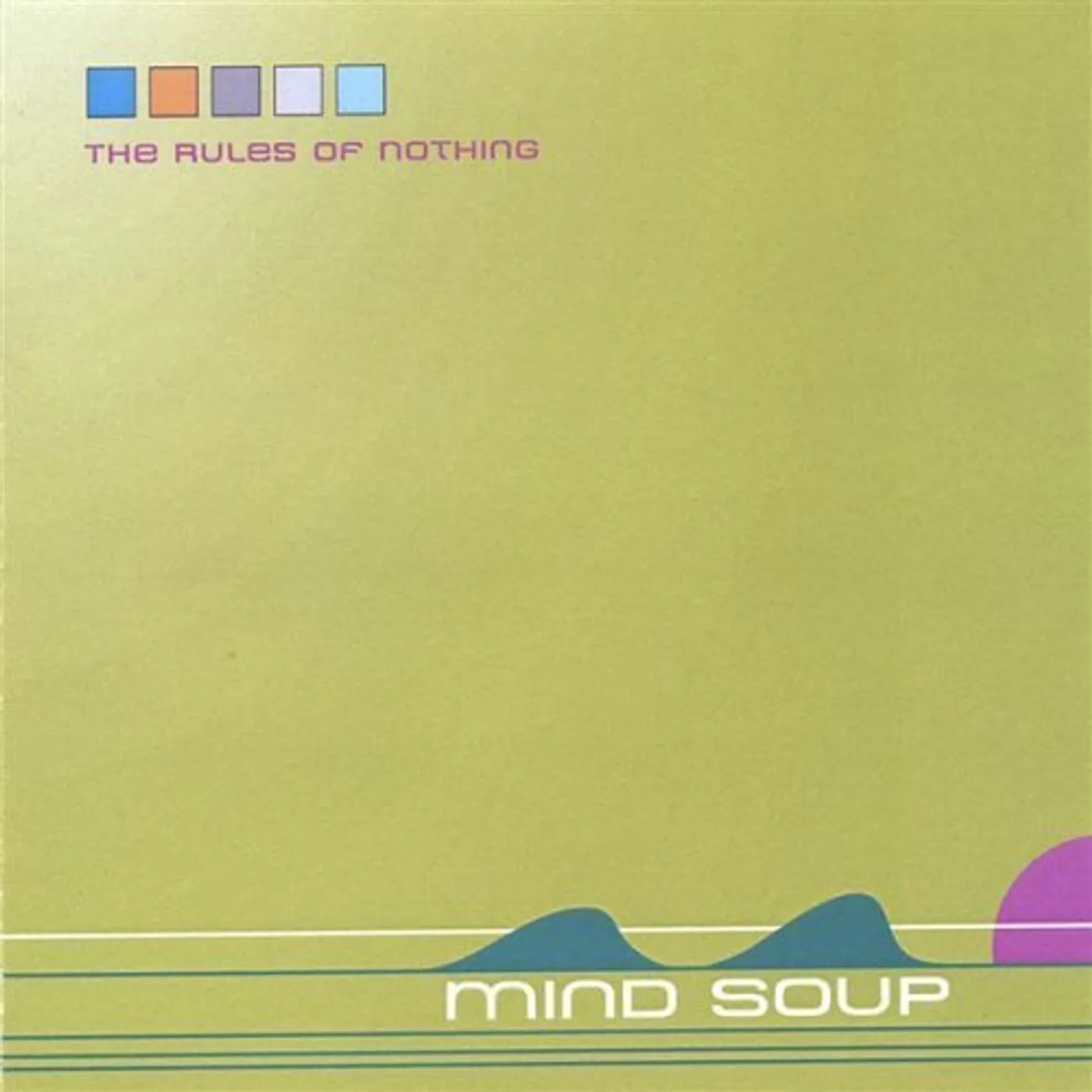 Mind Soup RULES OF NOTHING CD