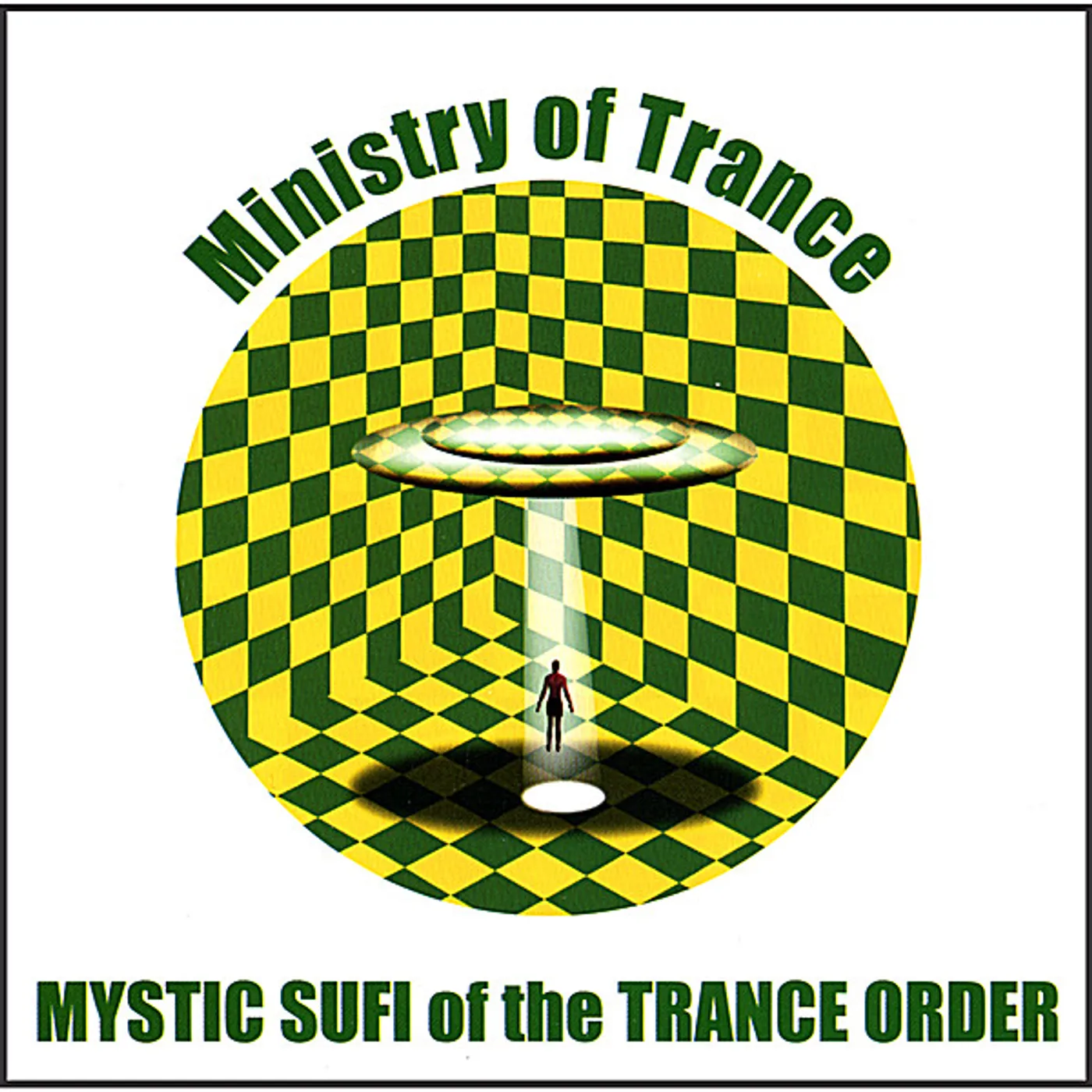 Ministry of Trance MYSTIC SUFI OF THE TRANCE ORDER CD