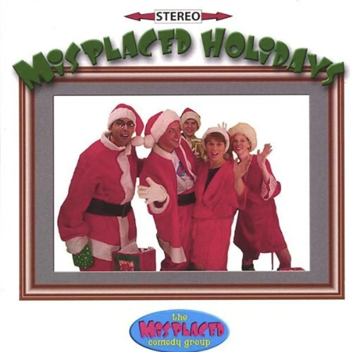 Misplaced Comedy Group MISPLACED HOLIDAYS CD