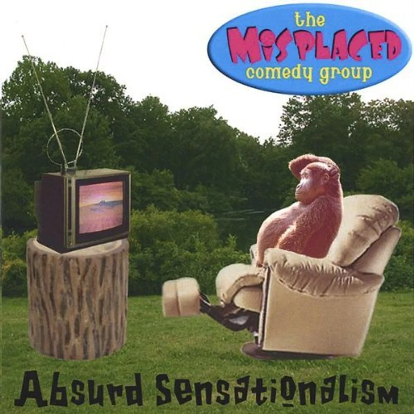 Misplaced Comedy Group ABSURD SENSATIONALISM CD