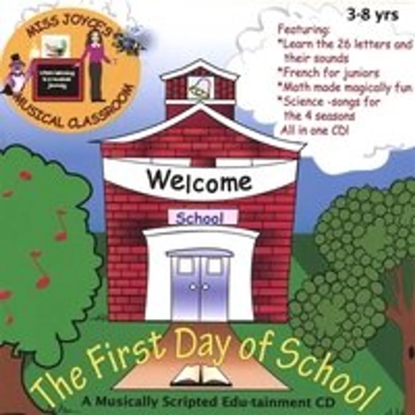 Miss Joyce's Musical Classroom FIRST DAY OF SCHOOL CD
