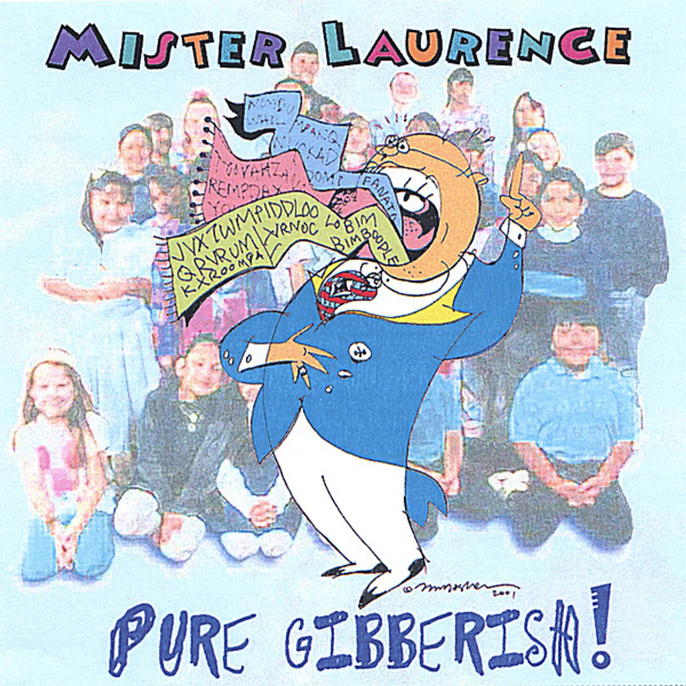 Mister Laurence & His Play Money Band PURE GIBBERISH CD
