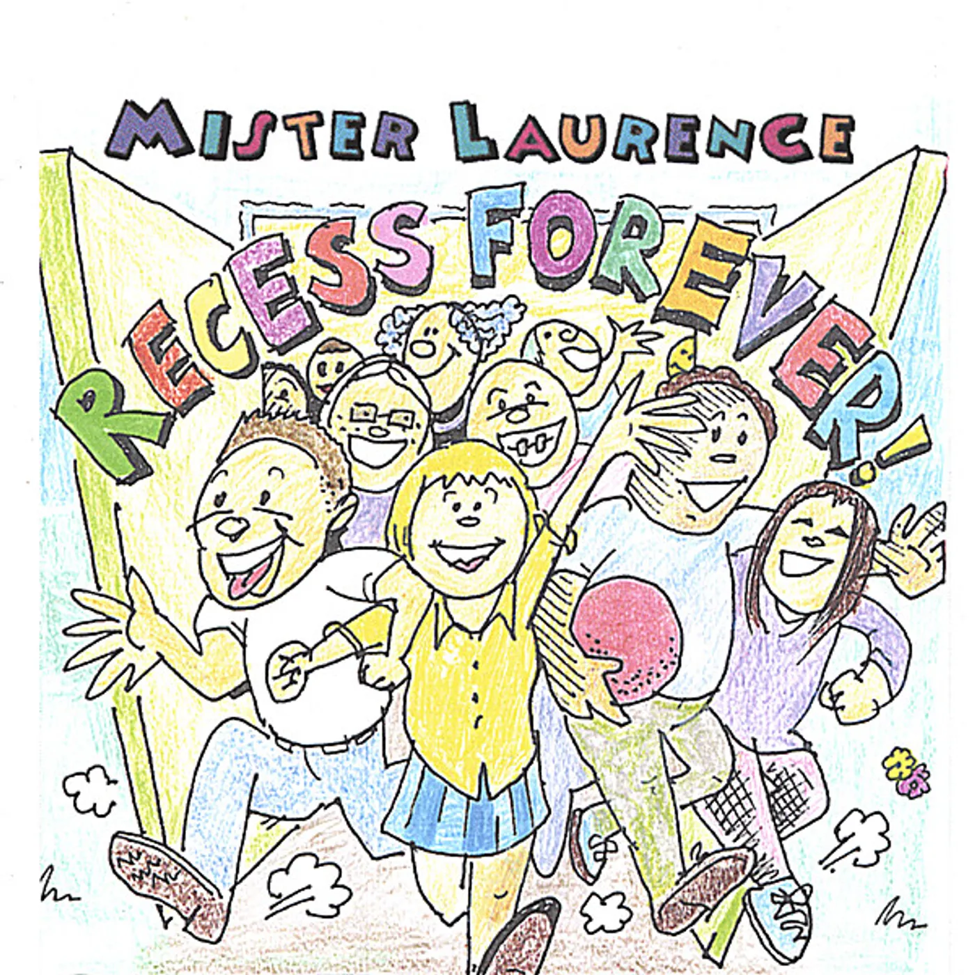 Mister Laurence & His Play Money Band RECESS FOREVER CD