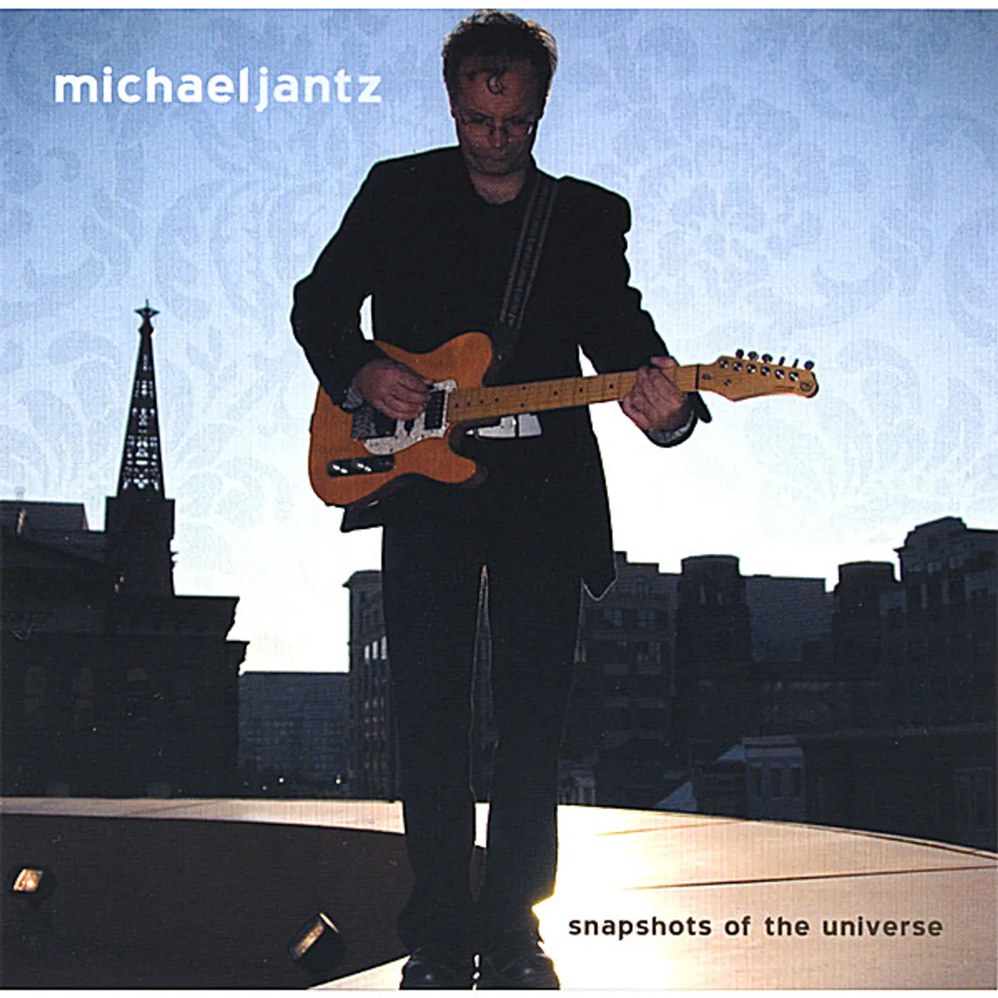 Michael Jantz SNAPSHOTS OF THE UNIVERSE CD