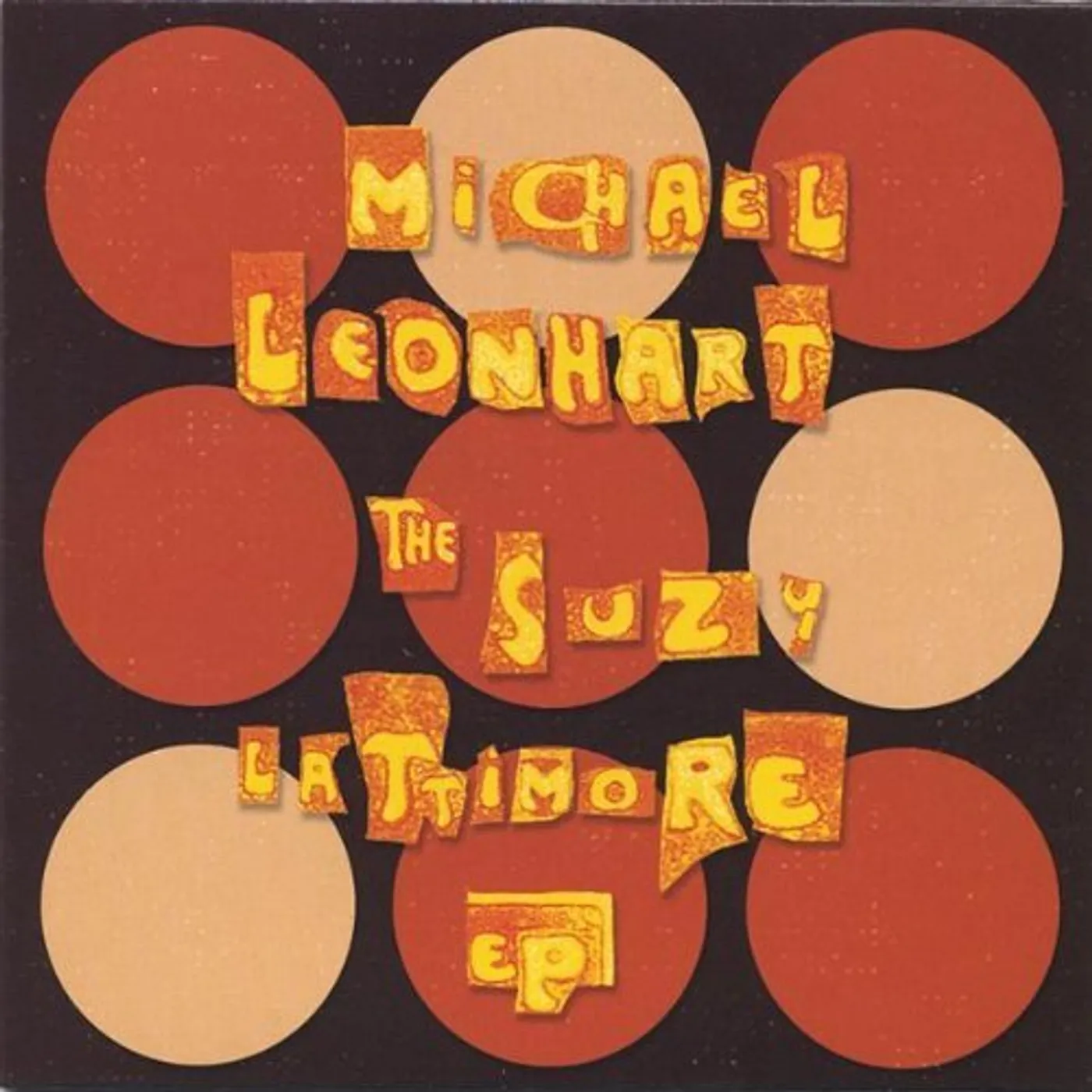 Michael Leonhart SUZY LATTIMORE EP CD