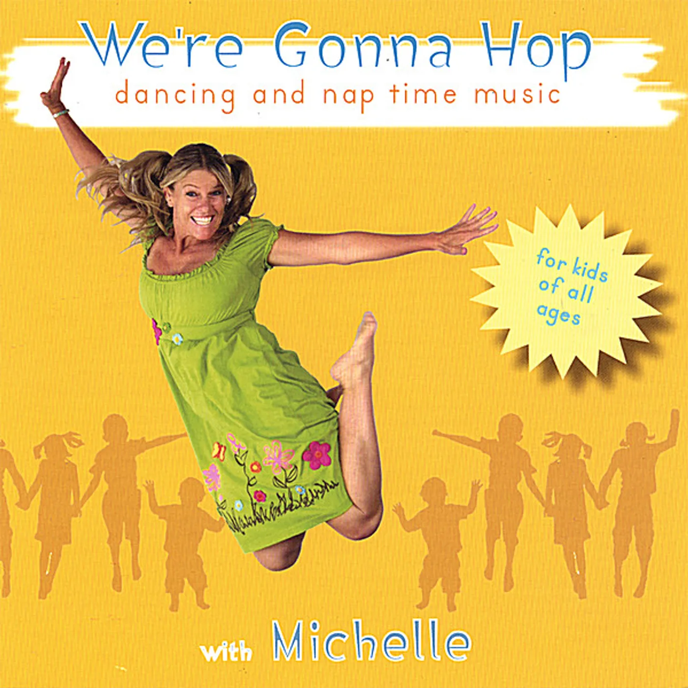 Michelle McIntosh WE'RE GONNA HOP CD