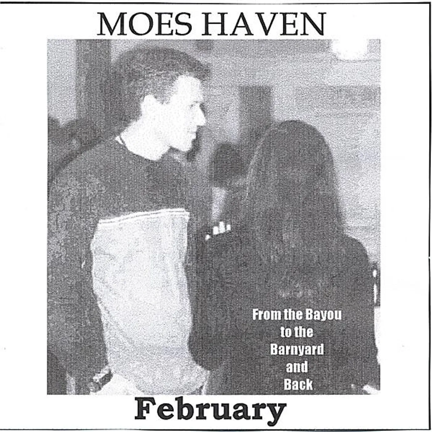 Moes Haven FEBRUARY: FROM THE BAYOU TO THE BARNYARD & BACK CD