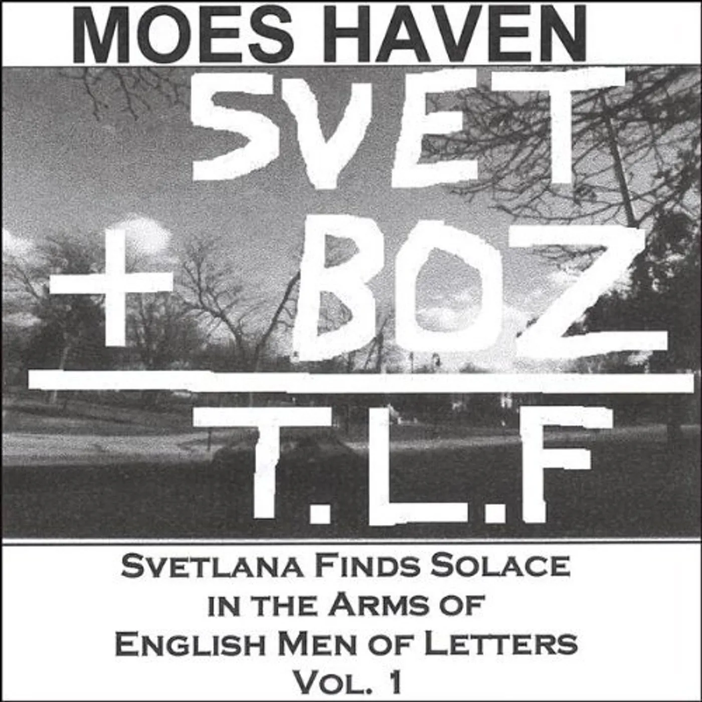 Moes Haven SVETLANA FINDS SOLACE IN THE ARMS OF ENGLIS 1 CD