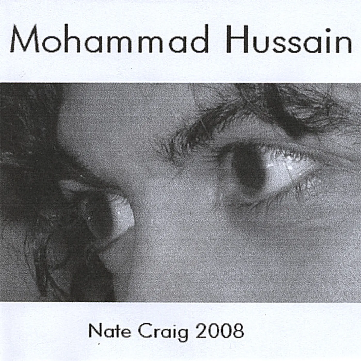 Mohammad Hussain NATE CRAIG 2008 CD