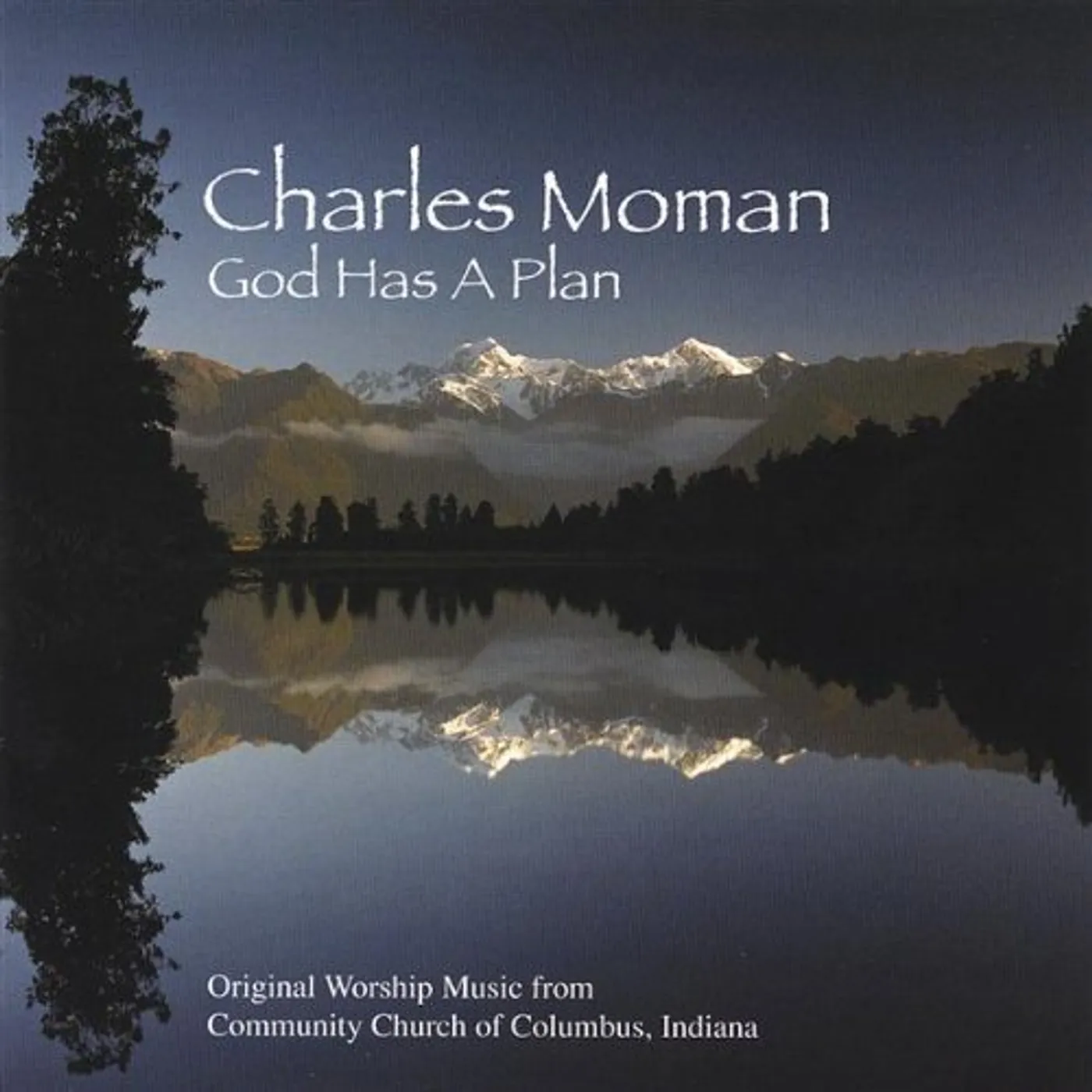 Charles Moman GOD HAS A PLAN CD